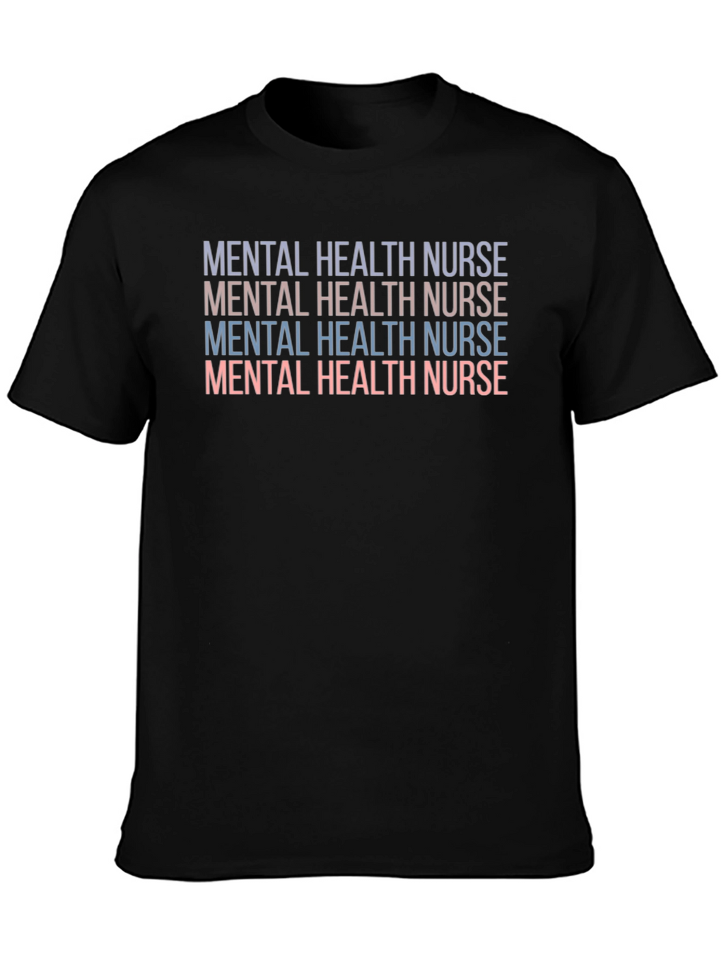 Mental Health Nurse Graphic T-Shirt
