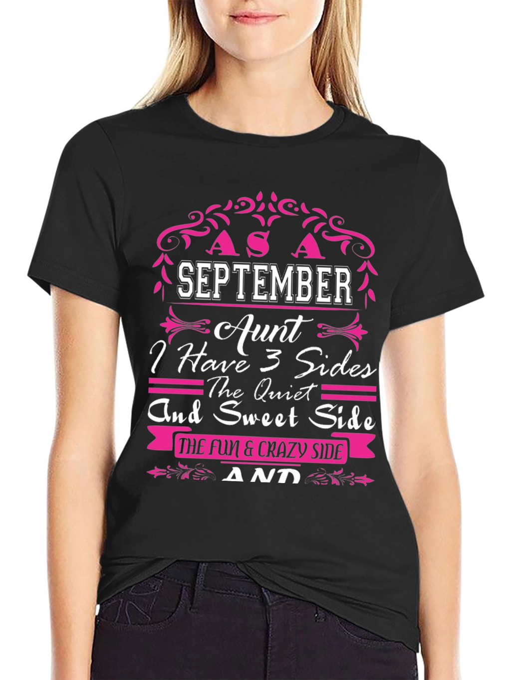 September Aunt 3 Sides T-Shirt