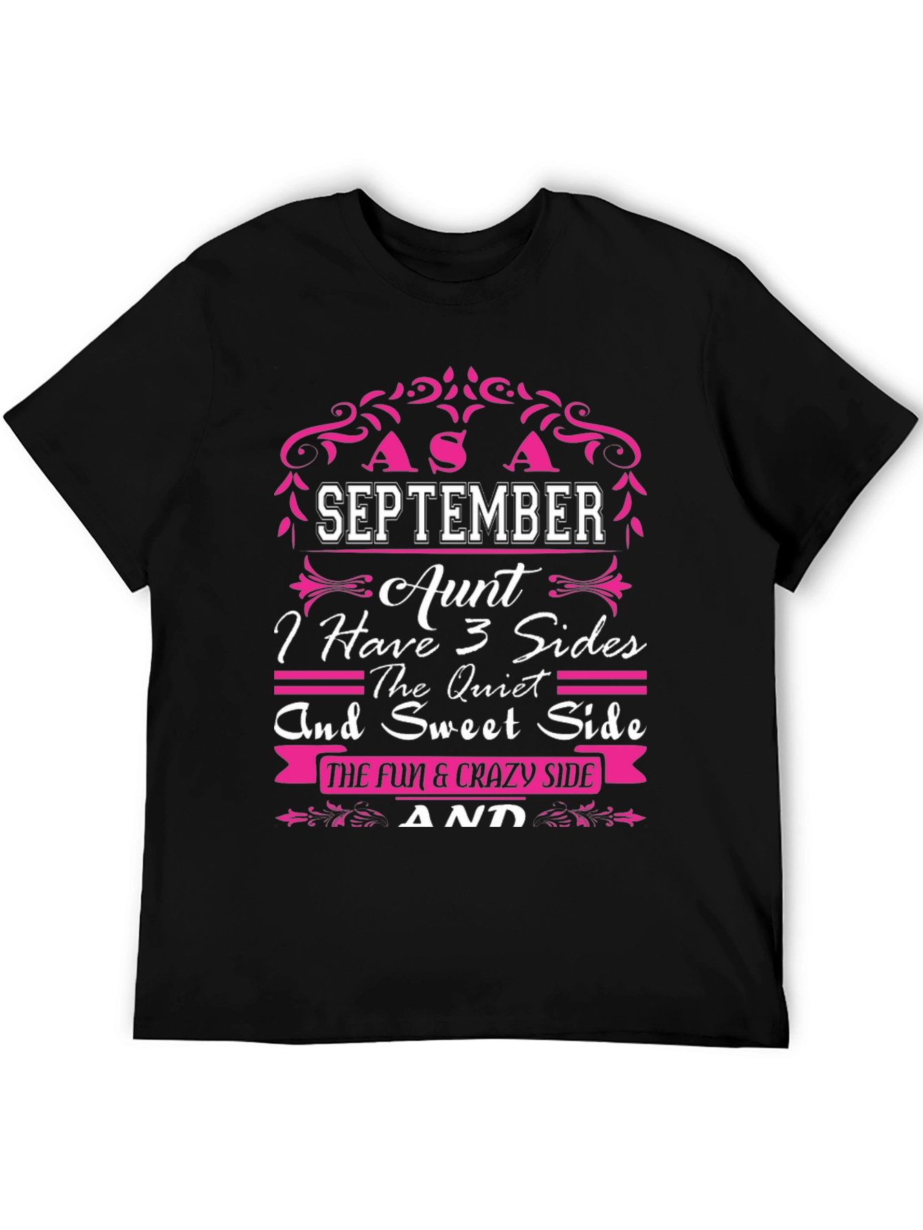 September Aunt 3 Sides T-Shirt