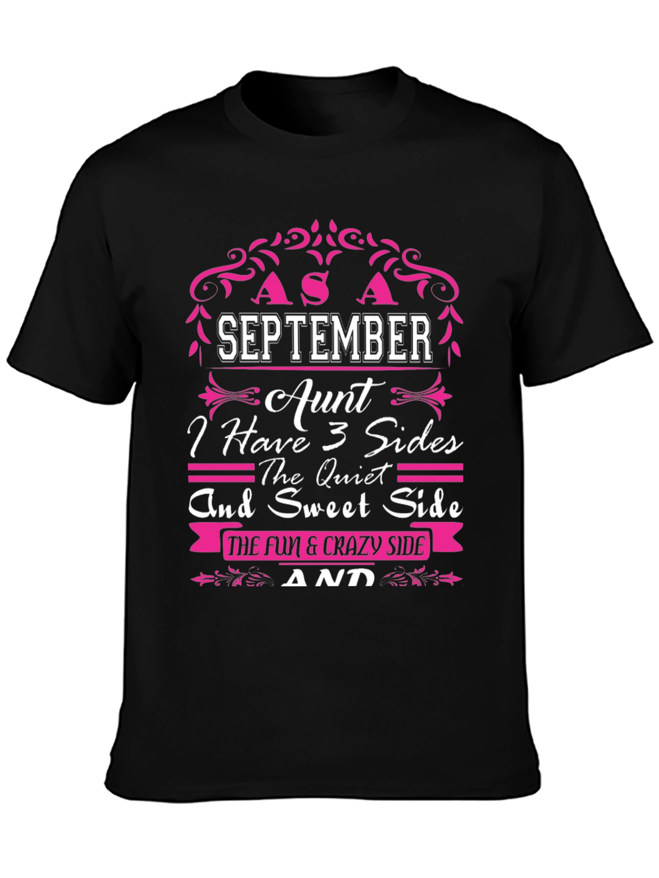 September Aunt 3 Sides T-Shirt