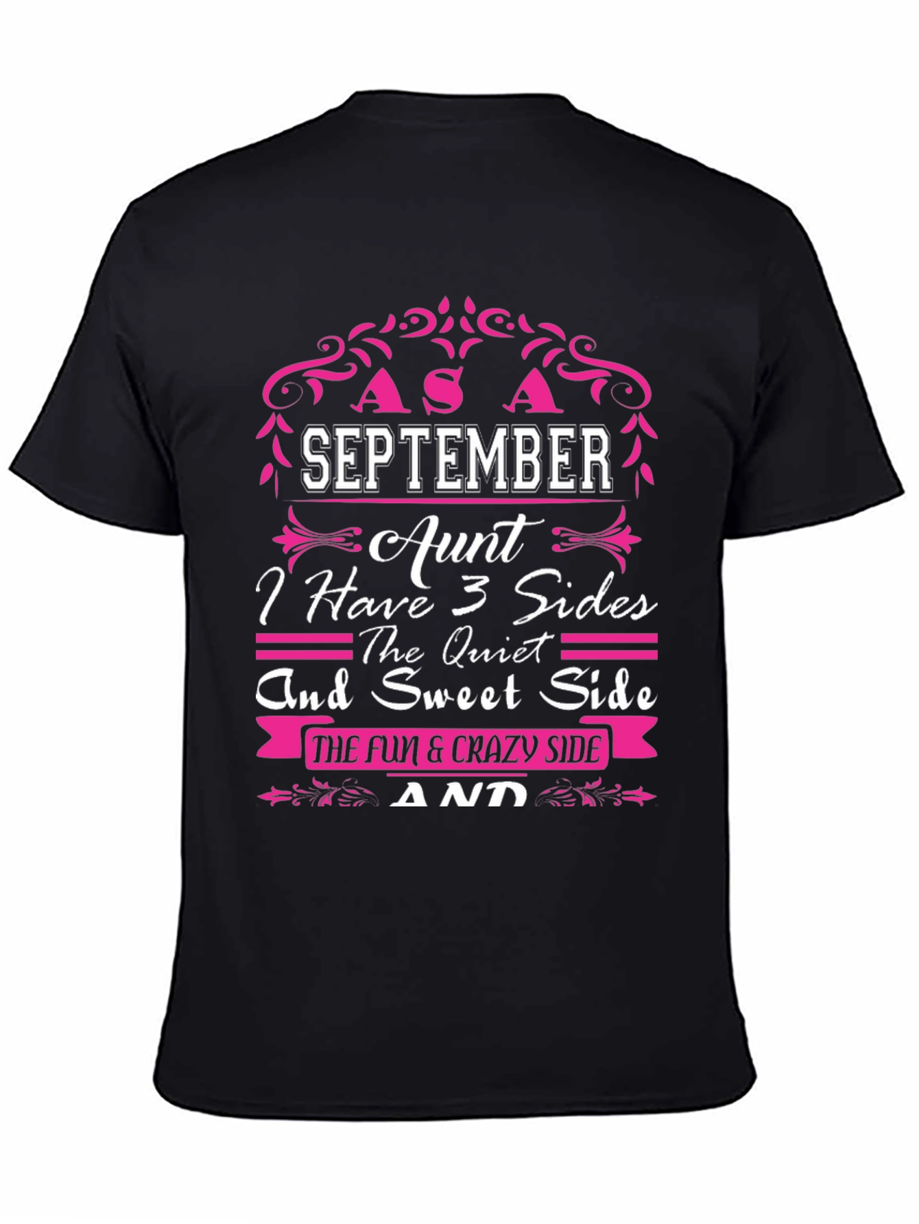 September Aunt 3 Sides T-Shirt
