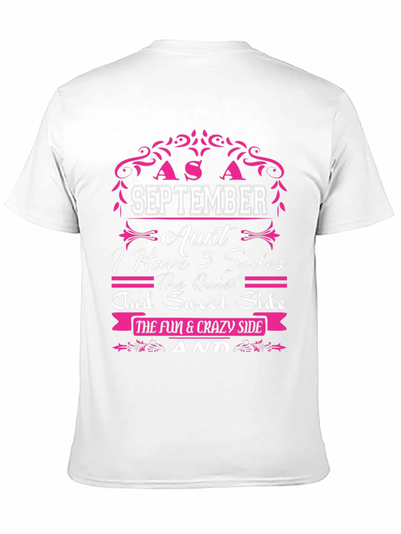 September Aunt 3 Sides T-Shirt