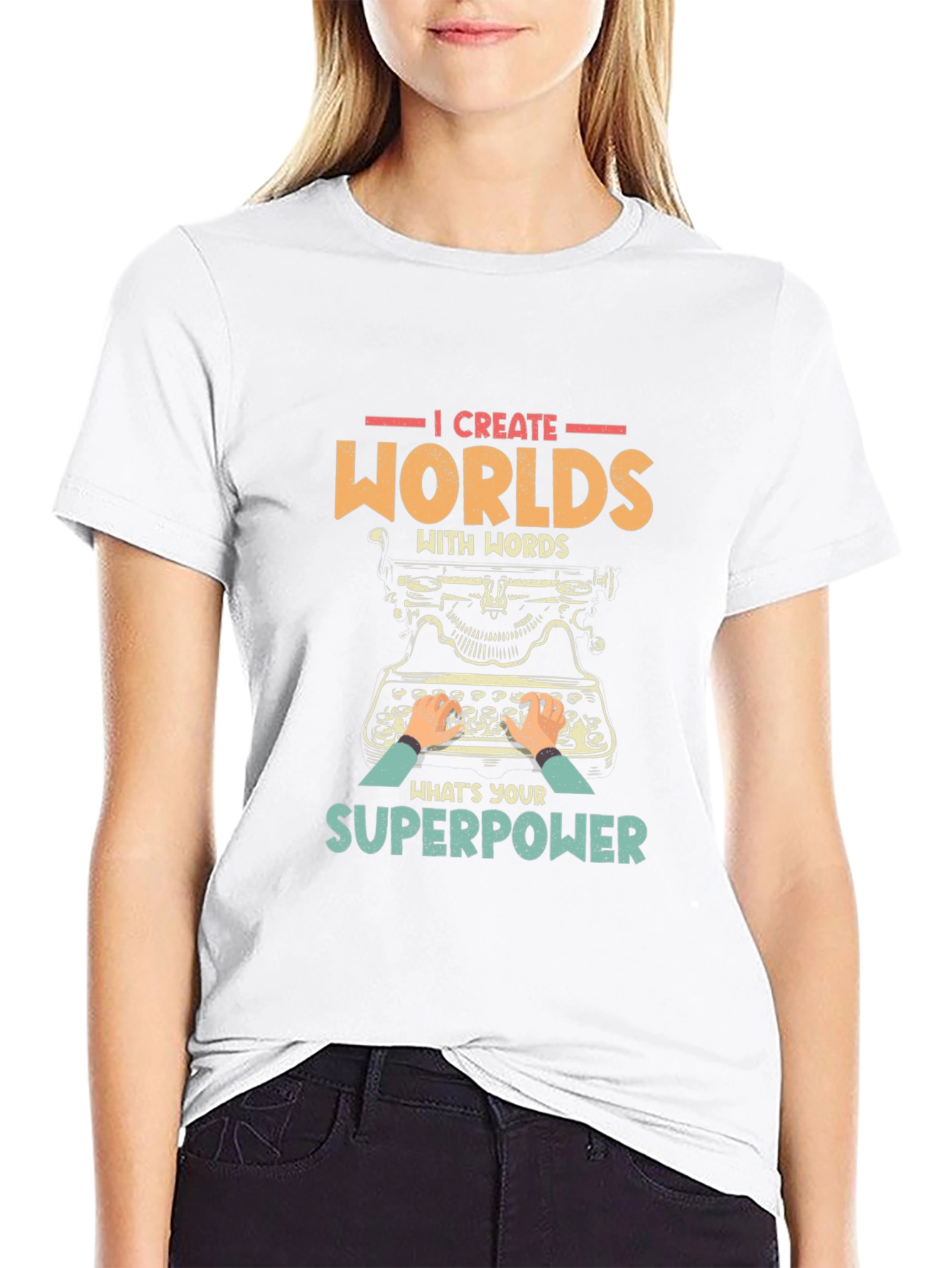 I Create Worlds T-Shirt - Writer Superpower Tee