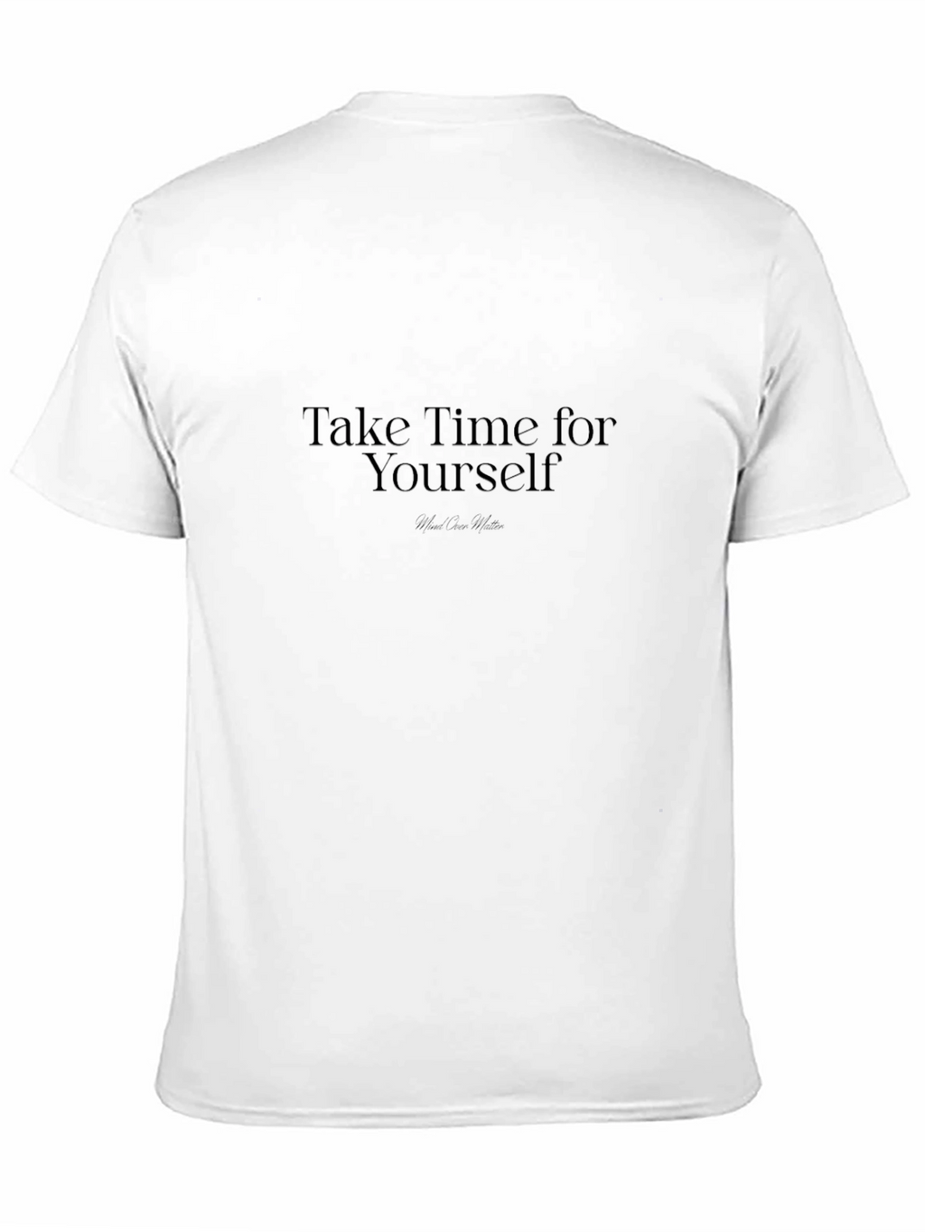 Take Time for Yourself Black T-Shirt