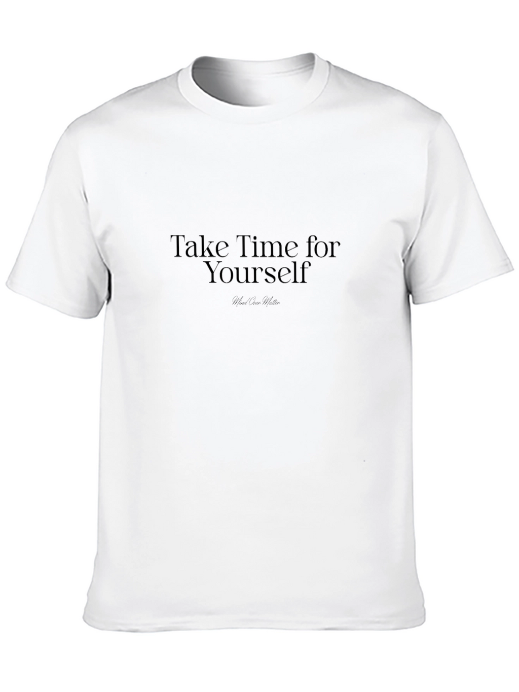 Take Time for Yourself Black T-Shirt