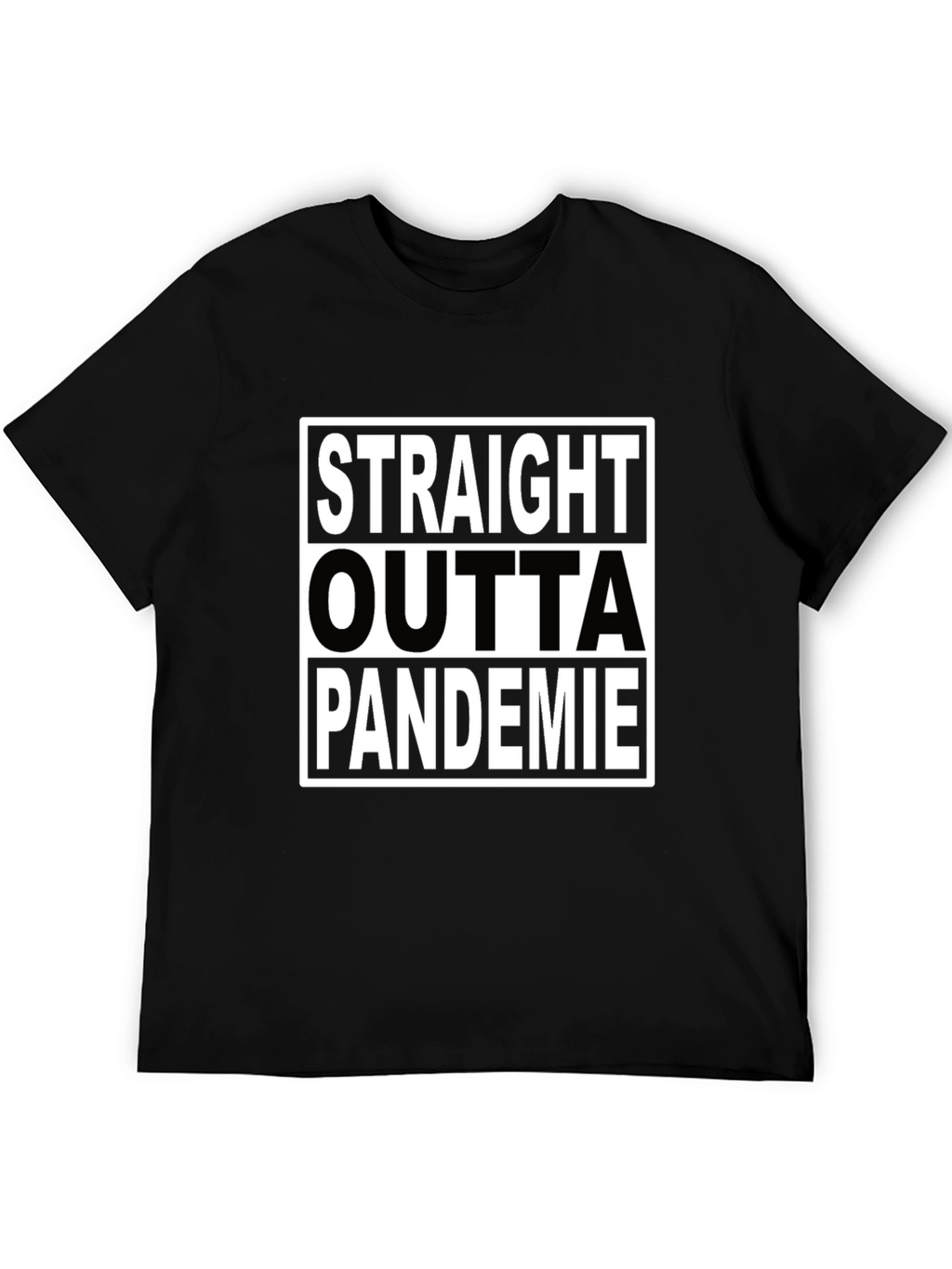 Straight Outta Pandemie Black T-Shirt