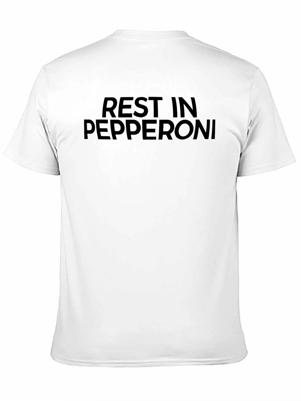 Rest In Pepperoni T-Shirt - Funny Graphic Tee