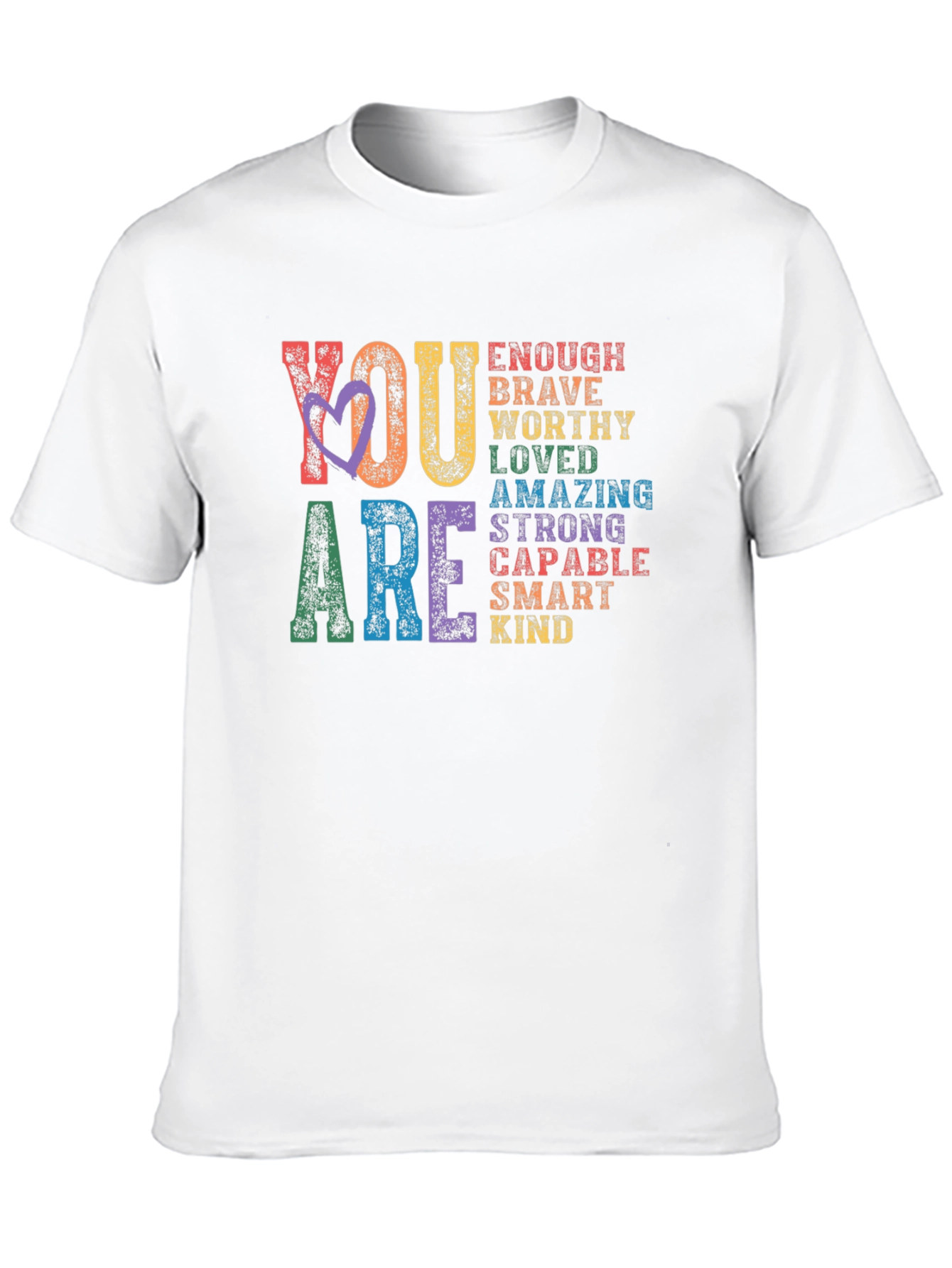 You Are Enough Positive Affirmation T-Shirt
