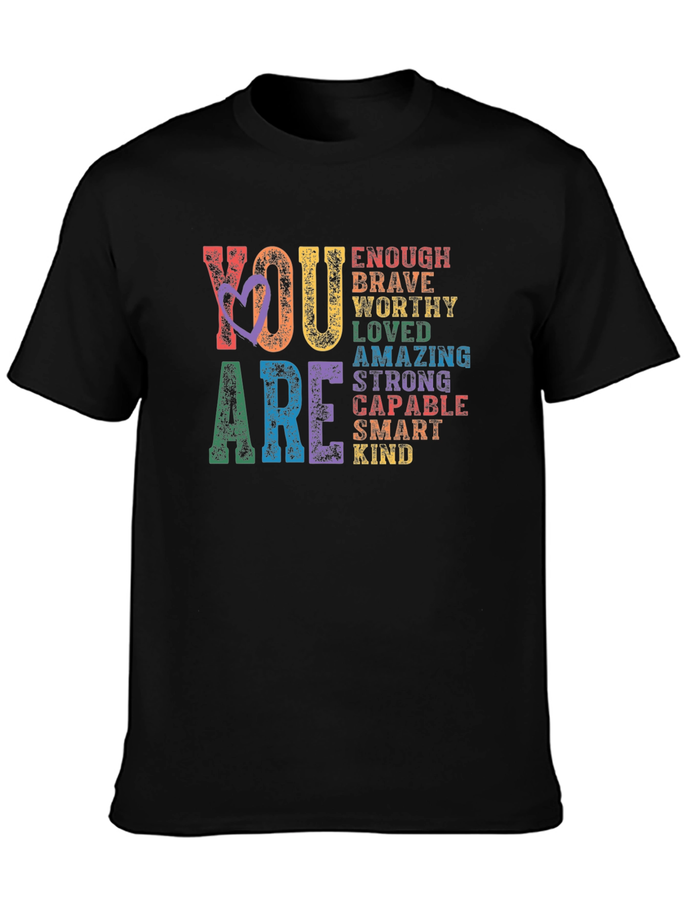 You Are Enough Positive Affirmation T-Shirt