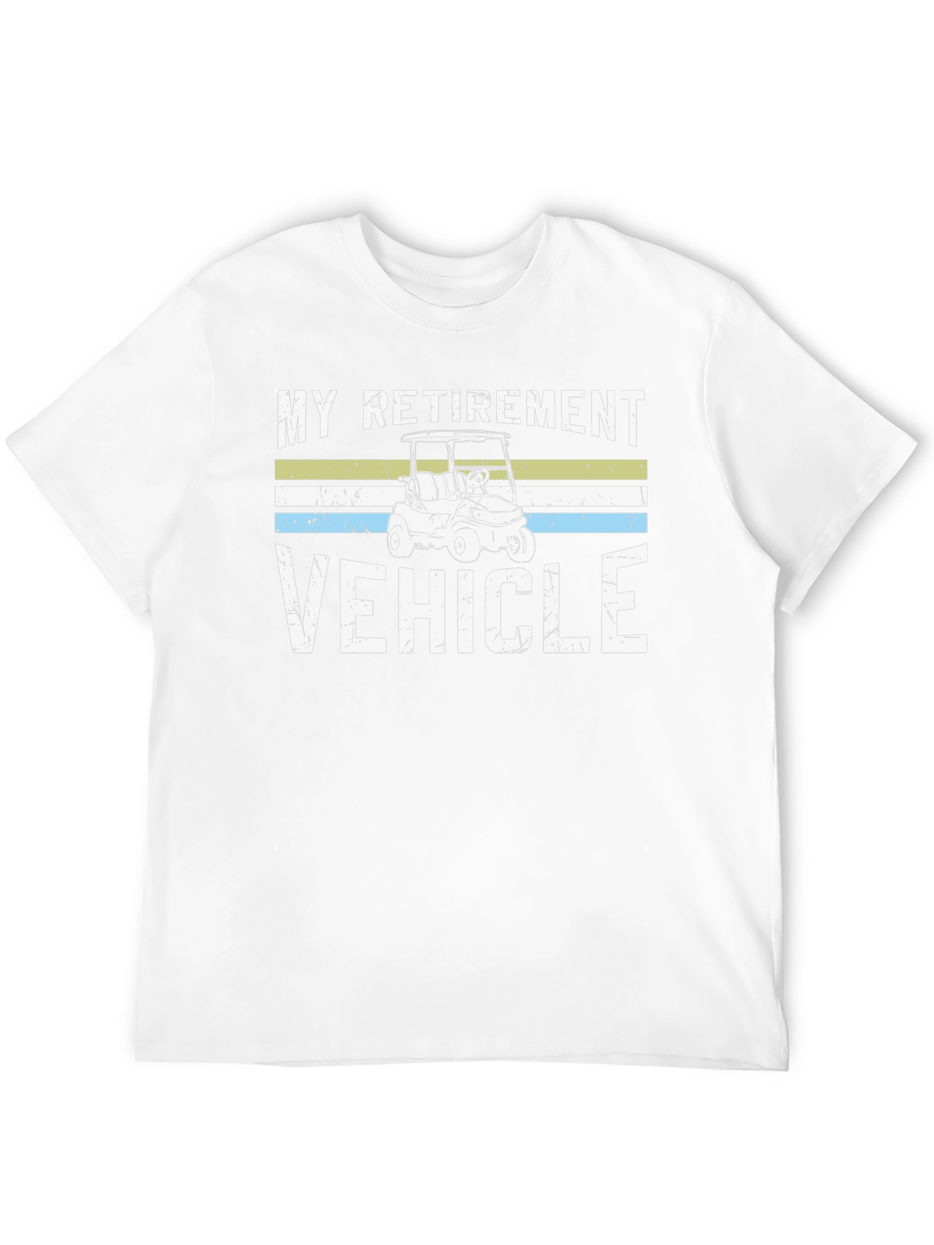My Retirement Vehicle Golf Cart T-Shirt