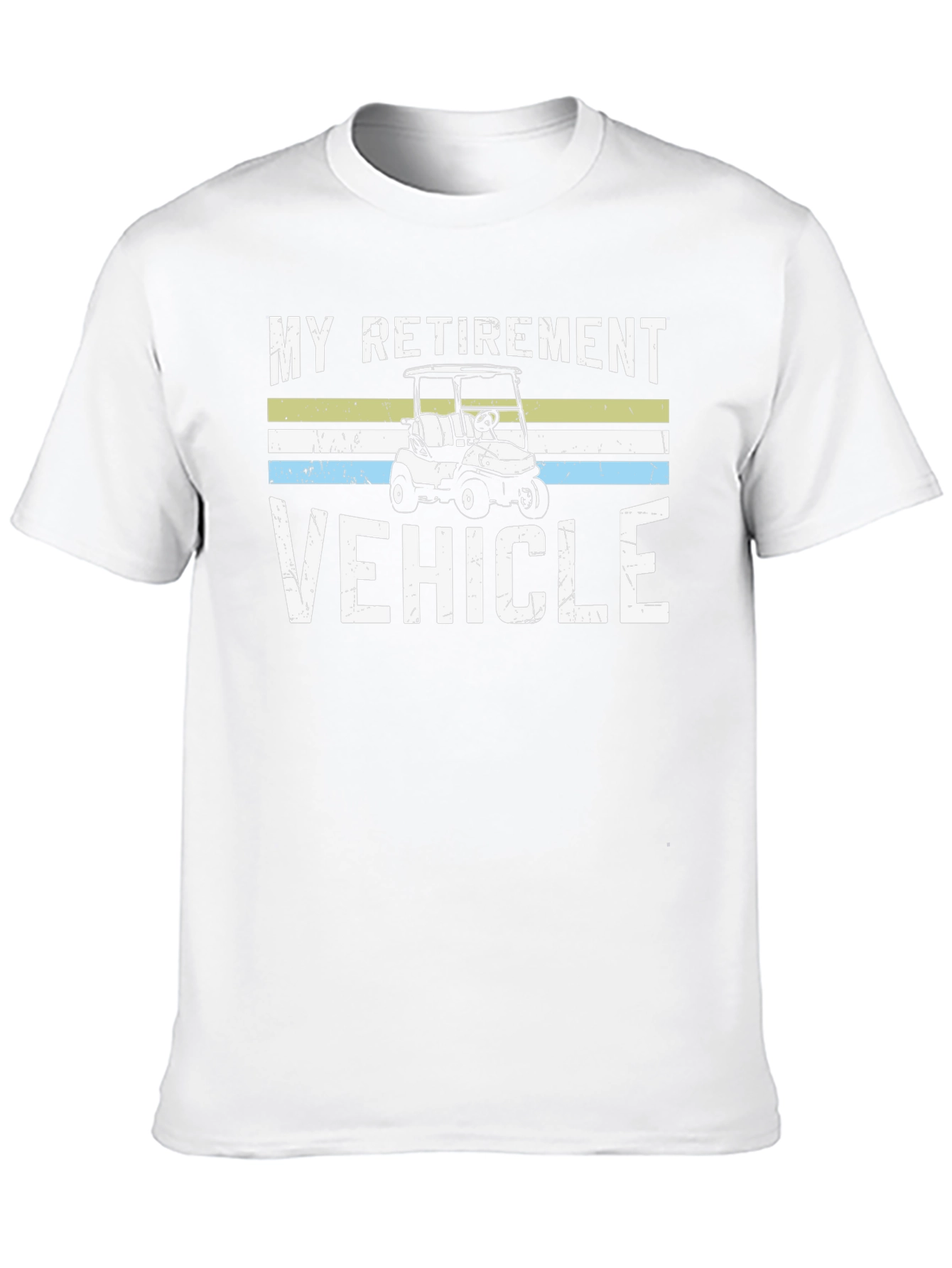 My Retirement Vehicle Golf Cart T-Shirt