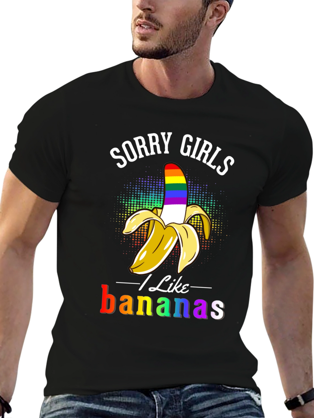 Sorry Girls I Like Bananas LGBT Pride T-Shirt