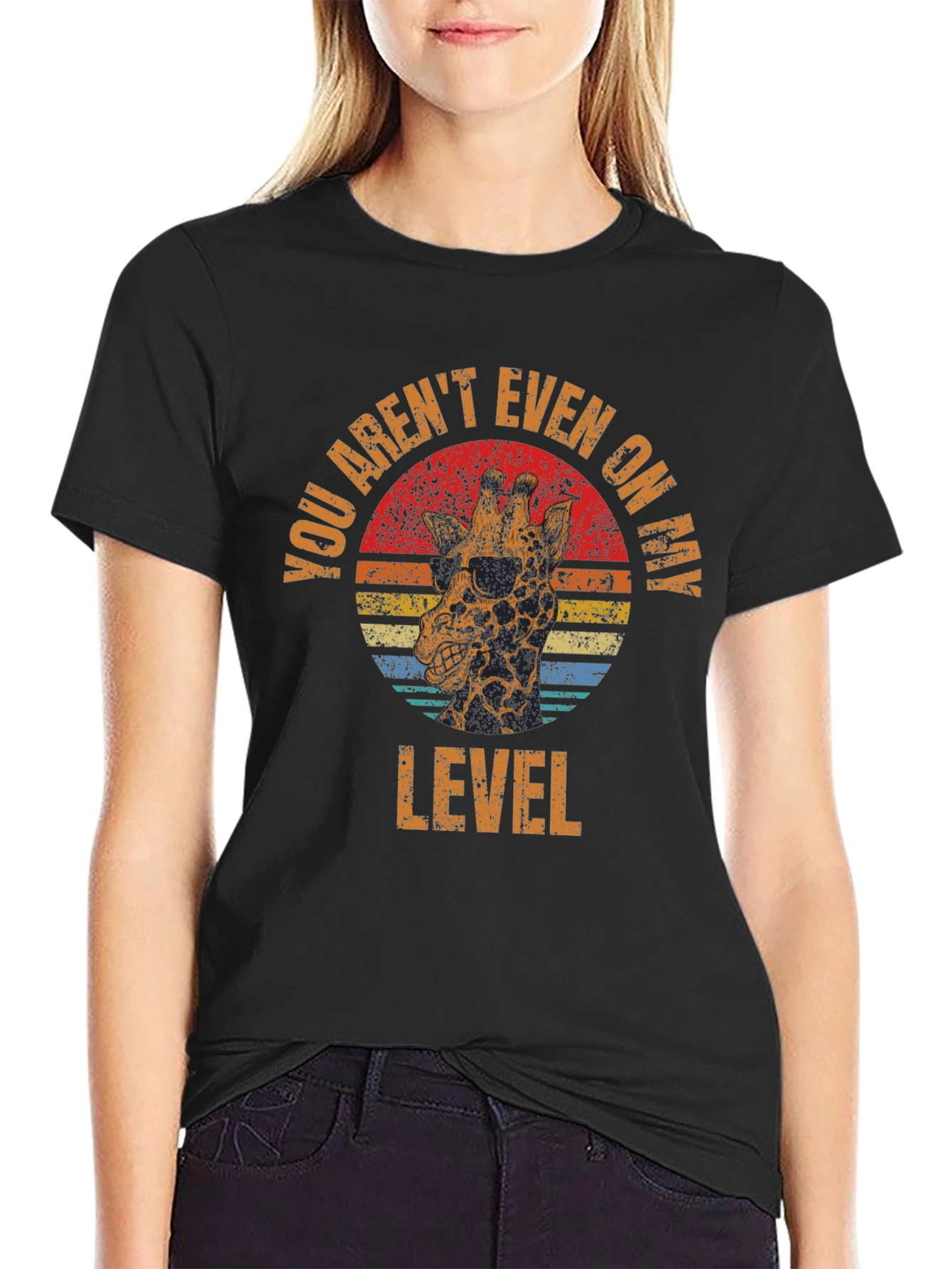 Funny Giraffe T-Shirt - You Arent Even on My Level