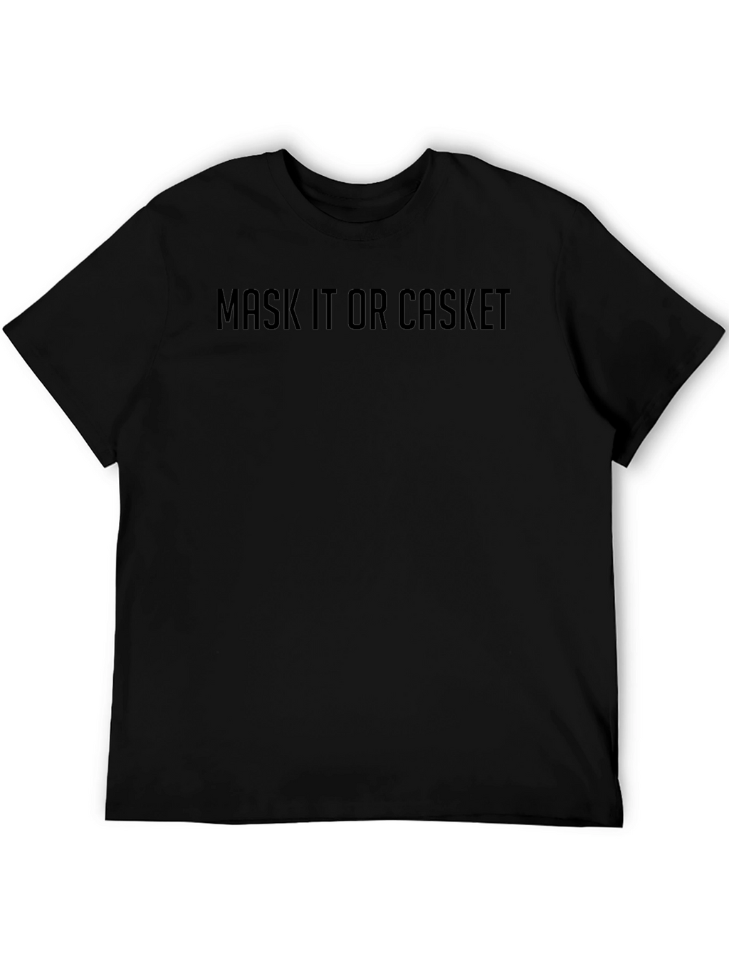 Mask It Or Casket Graphic Tee