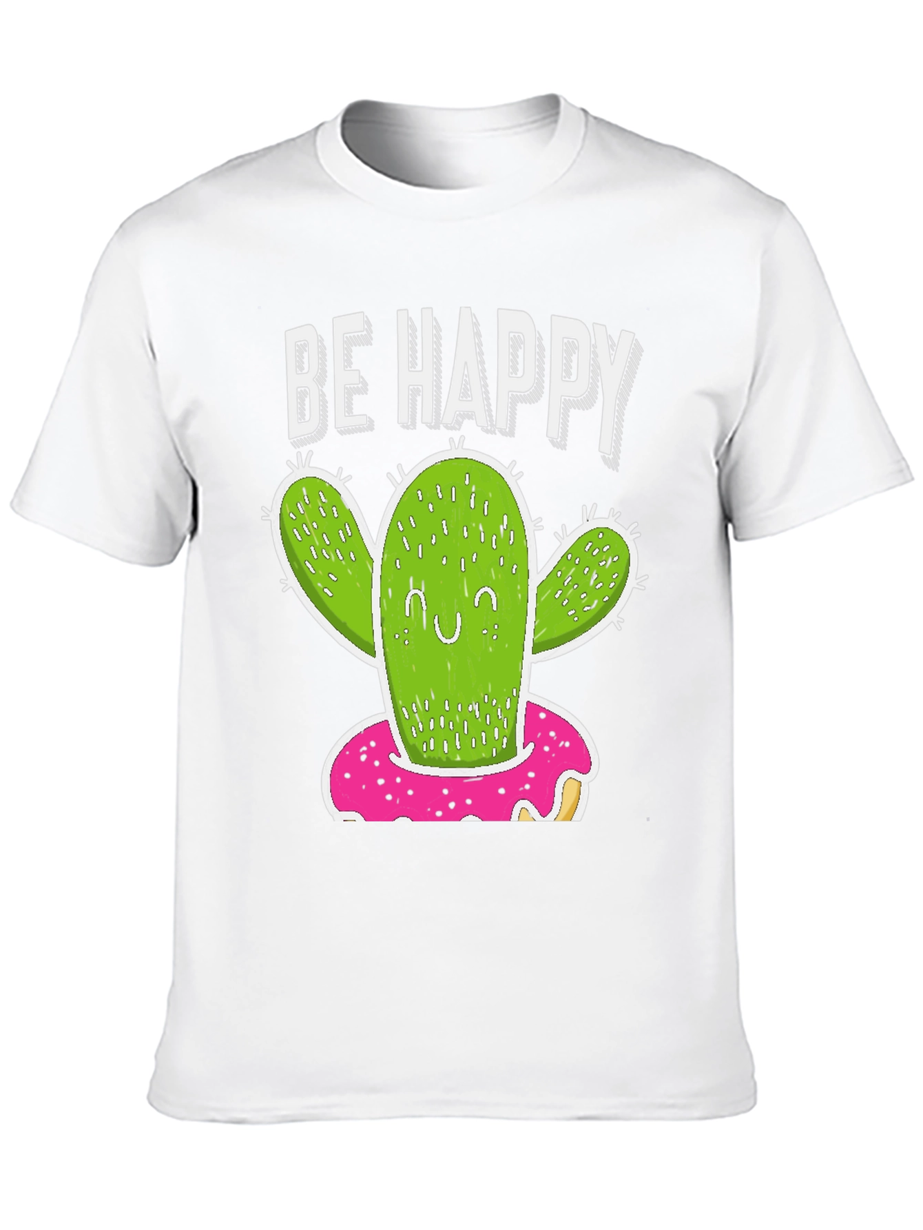 Be Happy Cactus Donut T-Shirt