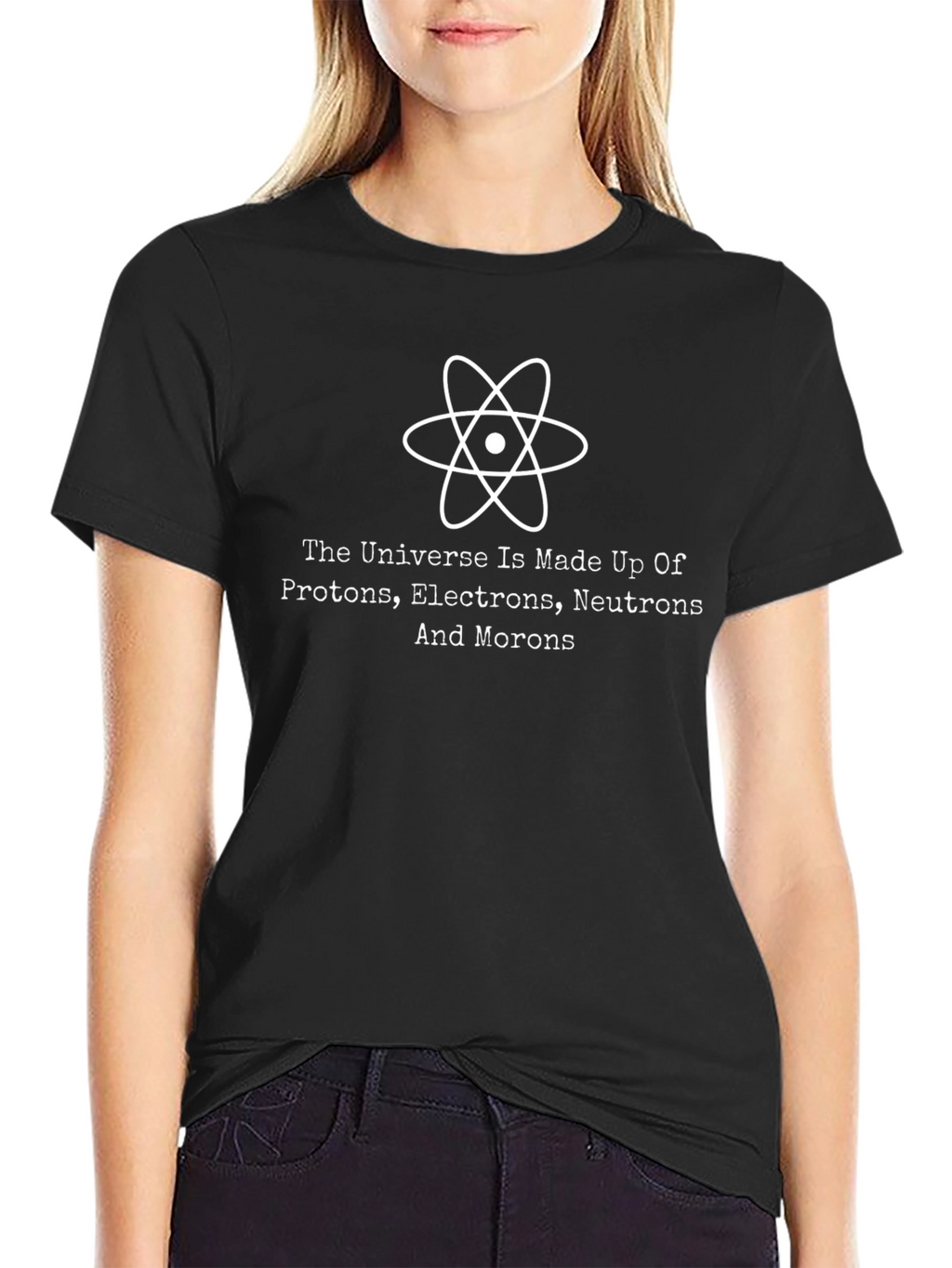 Funny Science T-Shirt: Universe Made of Morons