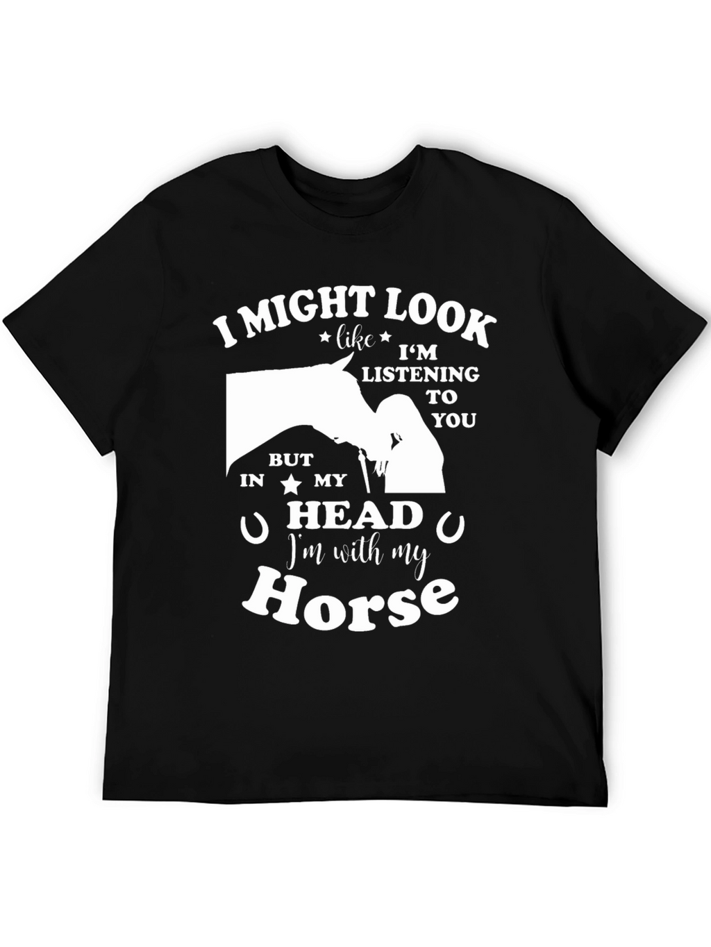 Im With My Horse Graphic T-Shirt