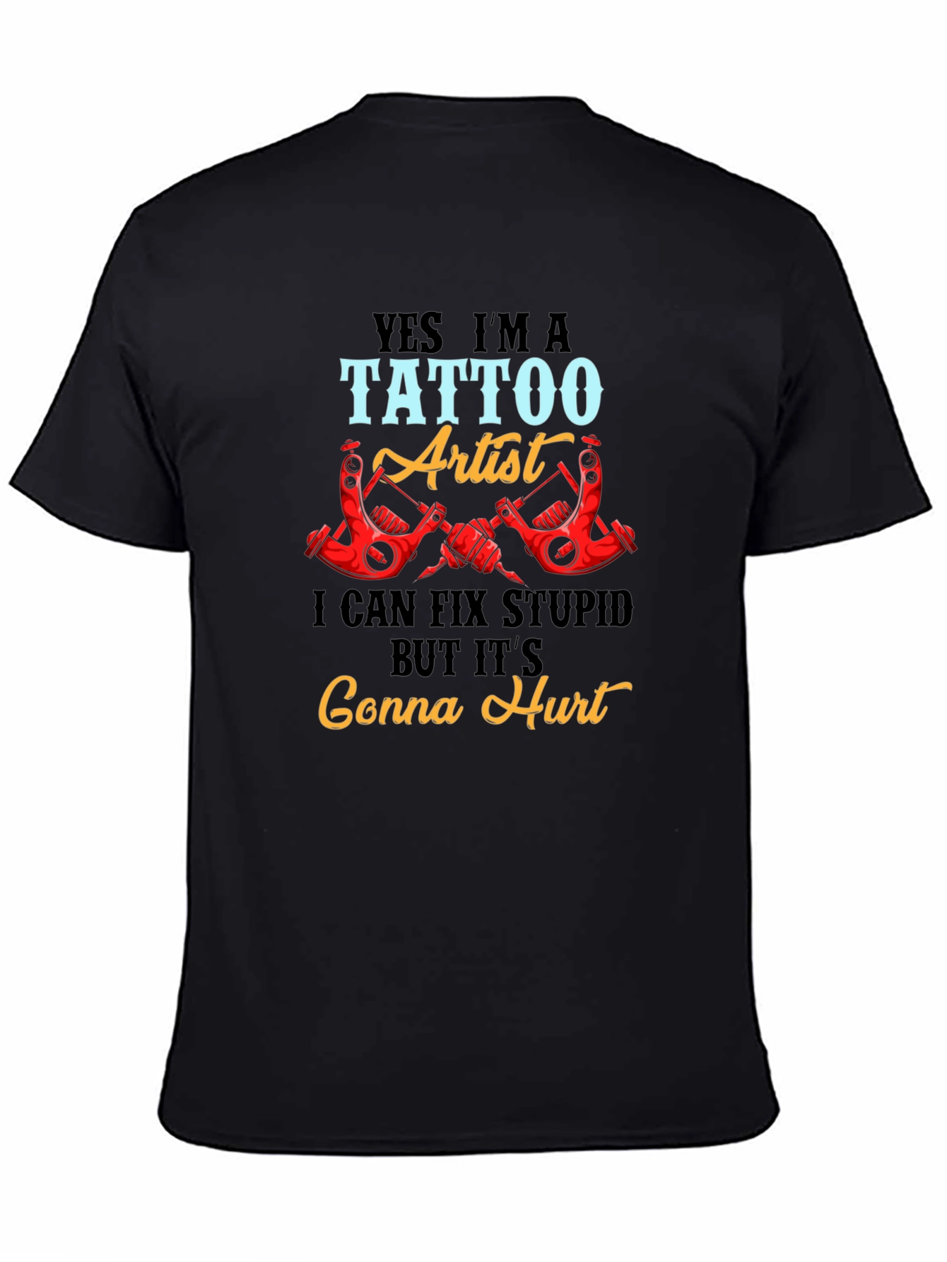 Tattoo Artist Graphic T-Shirt - Funny Tattoo Design