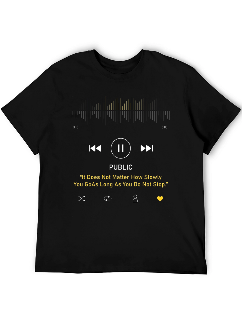 Inspirational Music Player T-Shirt