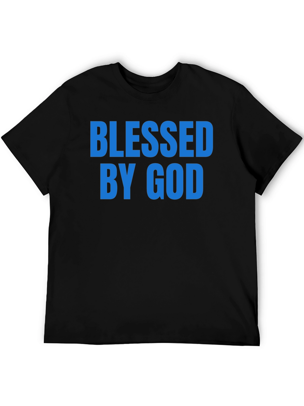 Blessed By God Graphic T-Shirt - Christian Apparel