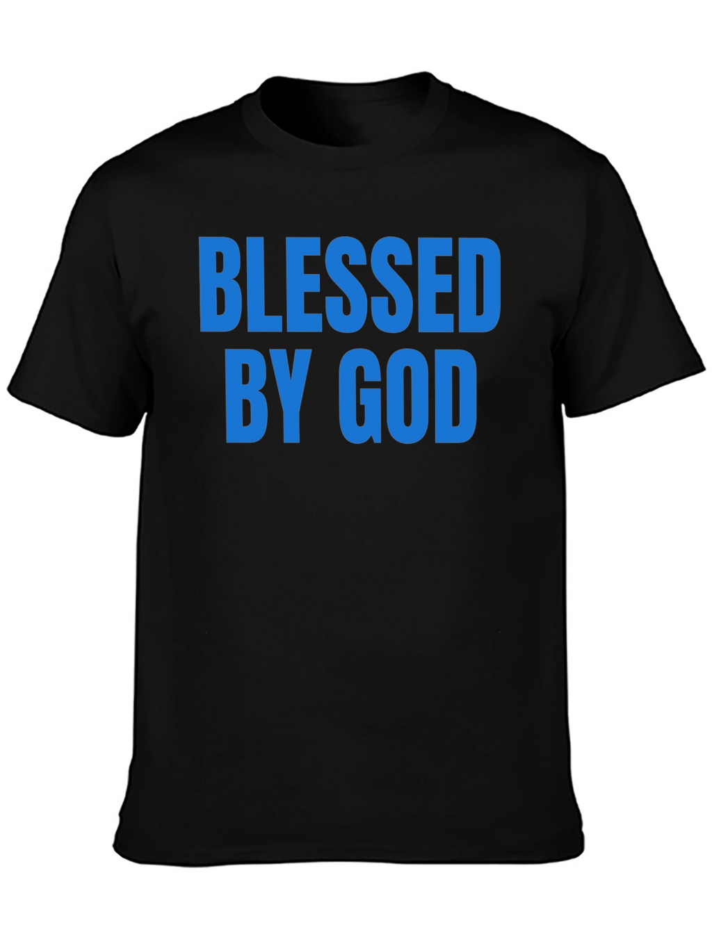 Blessed By God Graphic T-Shirt - Christian Apparel