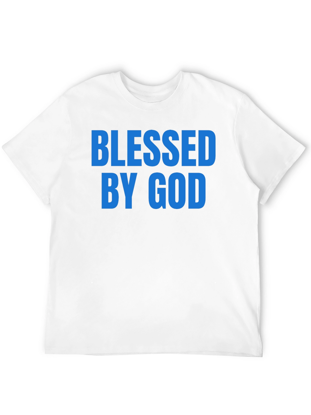 Blessed By God Graphic T-Shirt - Christian Apparel