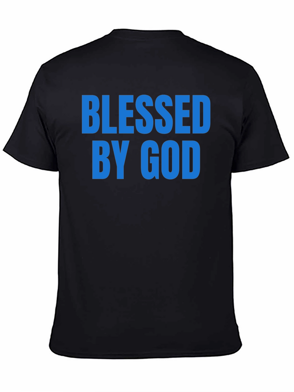 Blessed By God Graphic T-Shirt - Christian Apparel