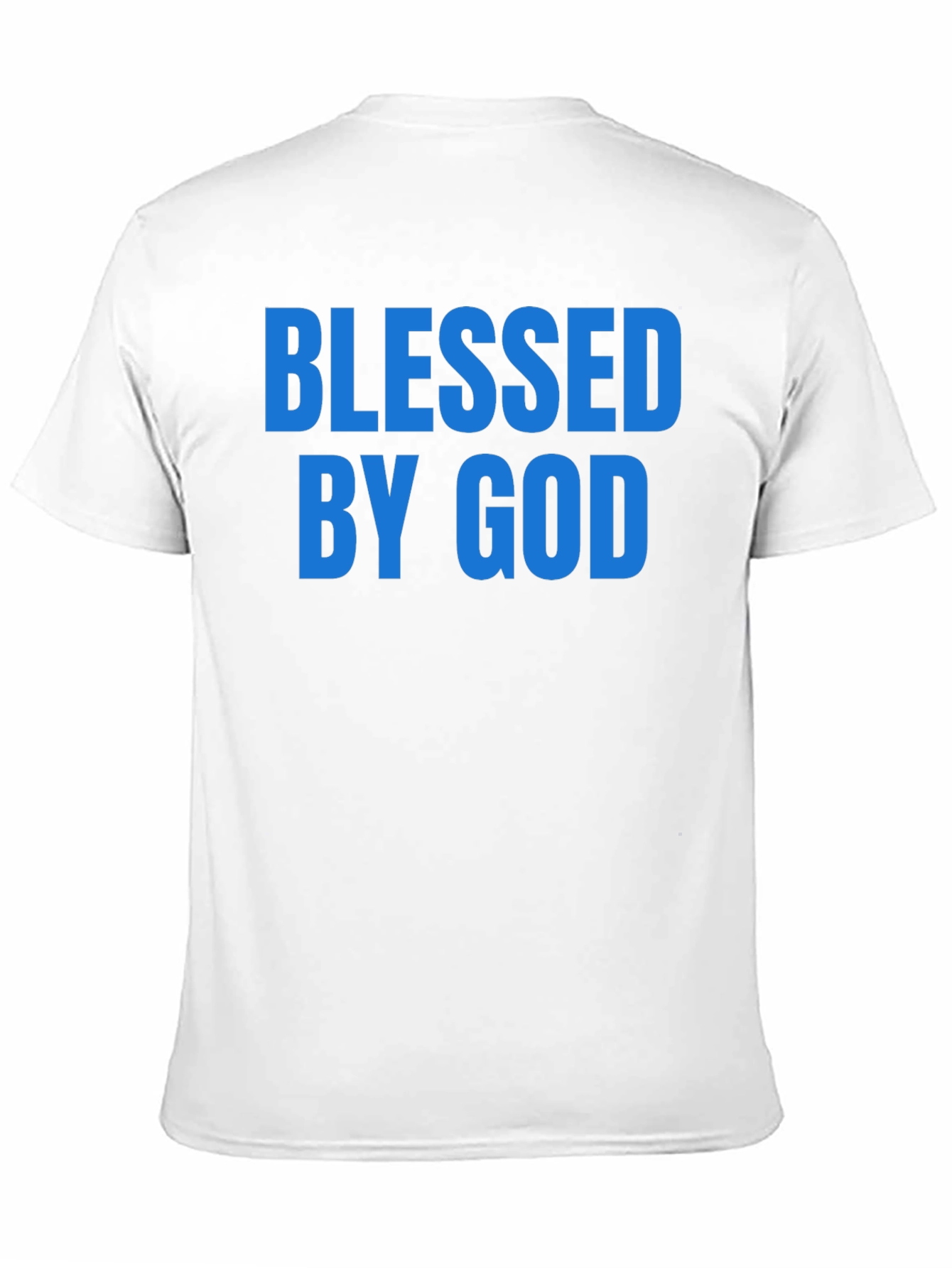Blessed By God Graphic T-Shirt - Christian Apparel