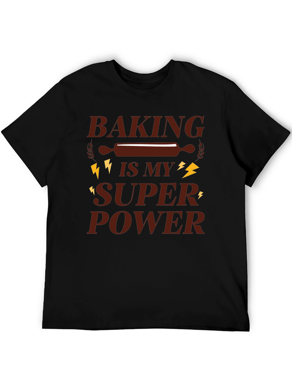 Baking Is My Super Power Graphic T-Shirt