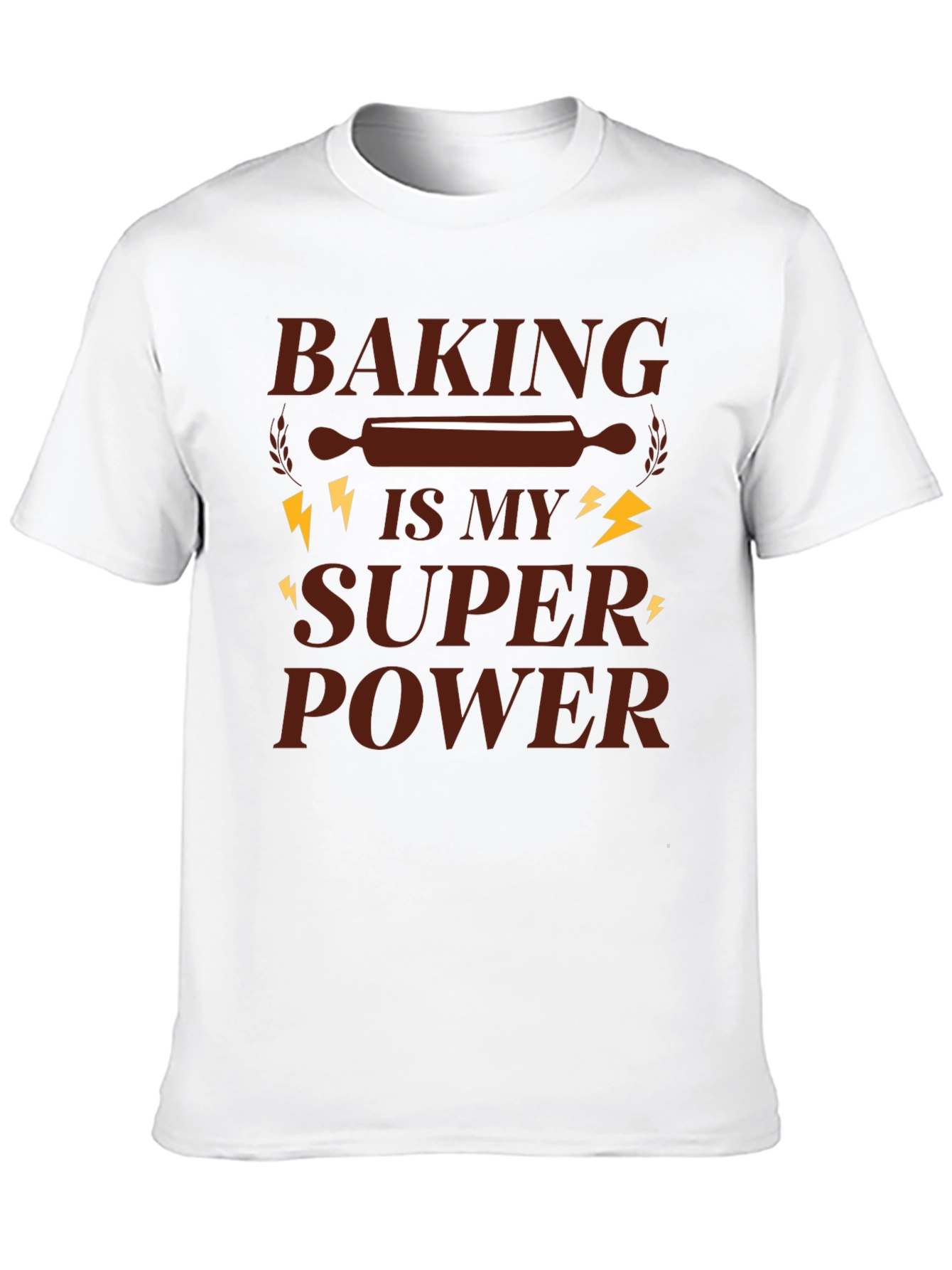 Baking Is My Super Power Graphic T-Shirt