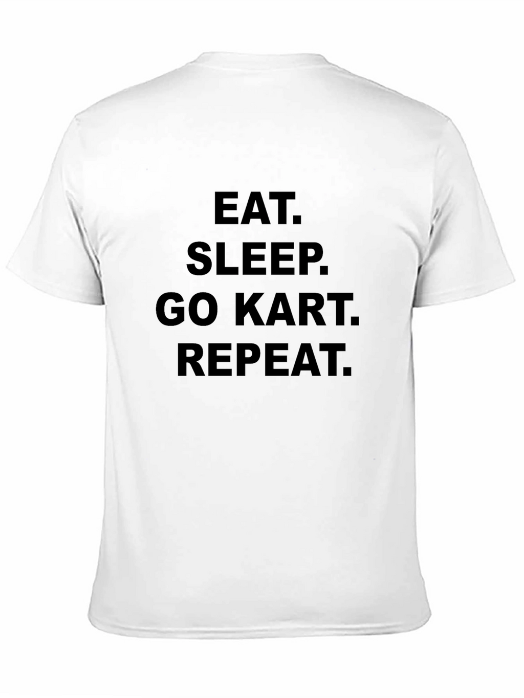 Eat Sleep Go Kart Repeat Black T-Shirt