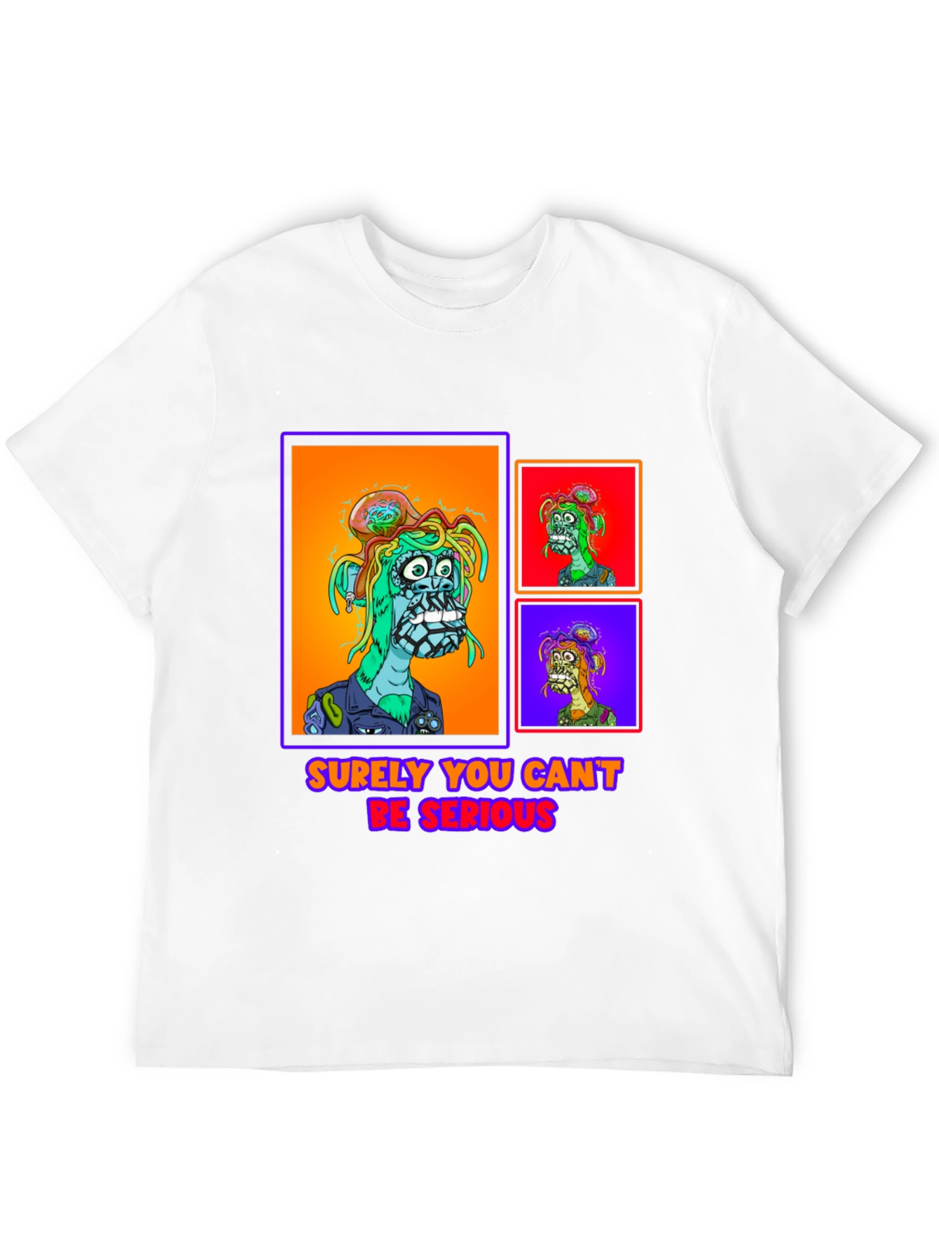 Surely You Cant Be Serious NFT T-Shirt