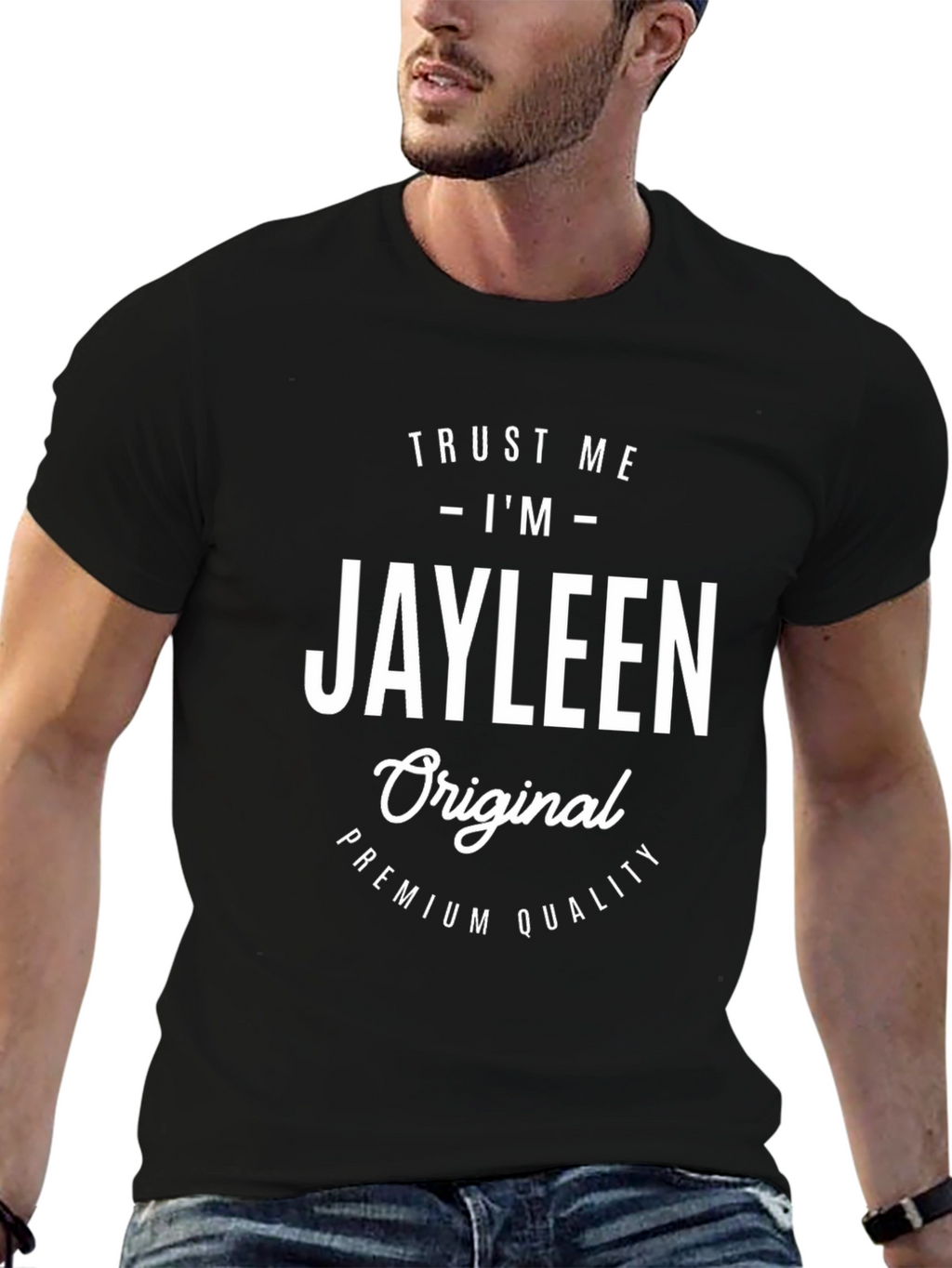 Trust Me Im Jayleen Original Premium Quality T-Shirt