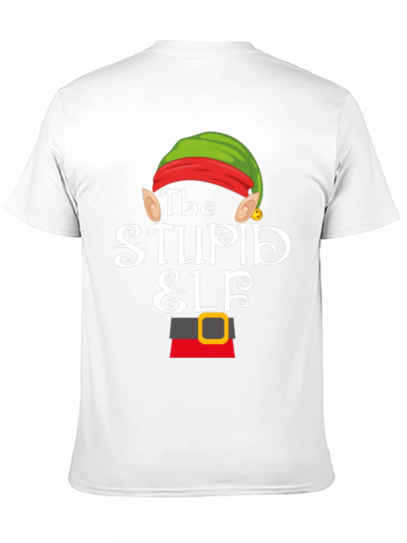 The Stupid Elf Funny Christmas T-Shirt