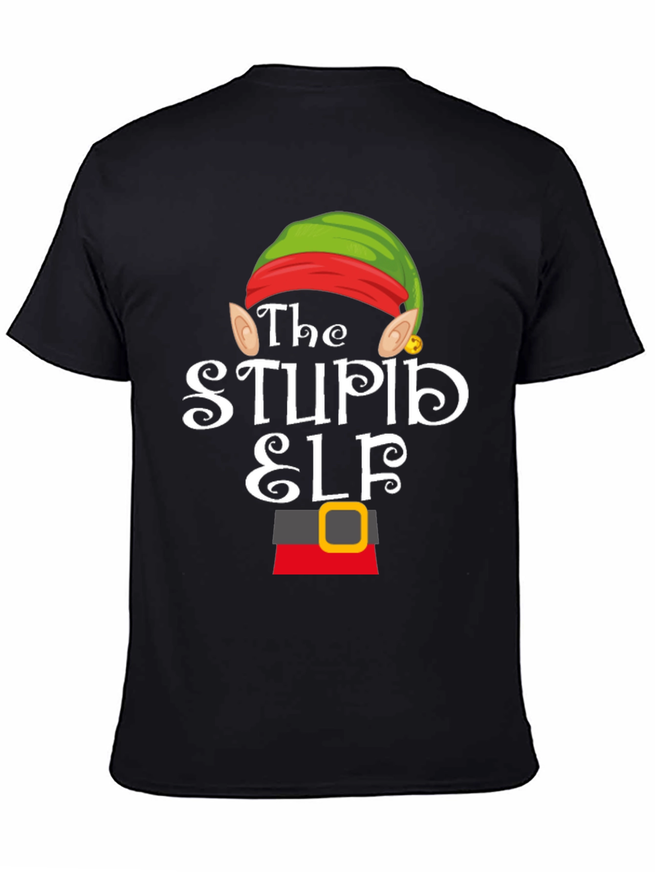 The Stupid Elf Funny Christmas T-Shirt