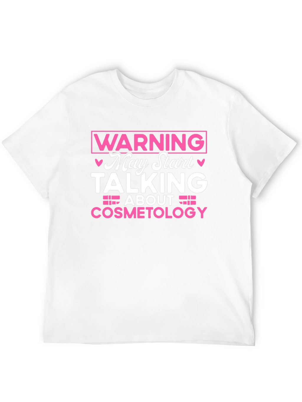 Warning Cosmetology T-Shirt