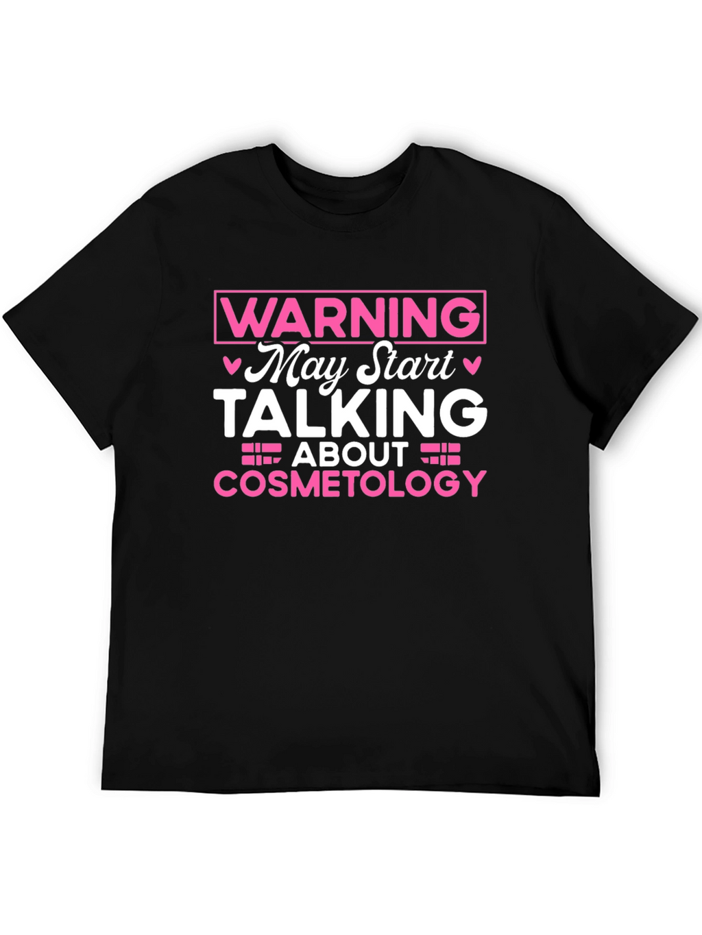 Warning Cosmetology T-Shirt