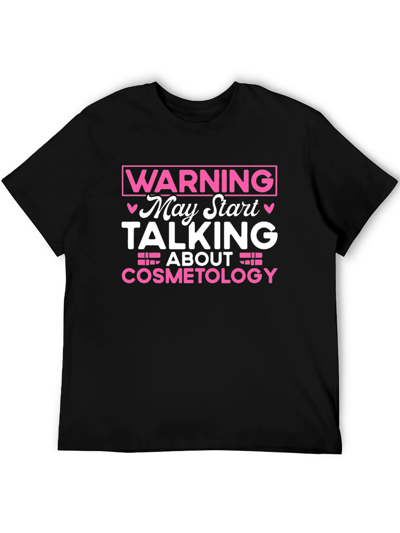 Warning Cosmetology T-Shirt