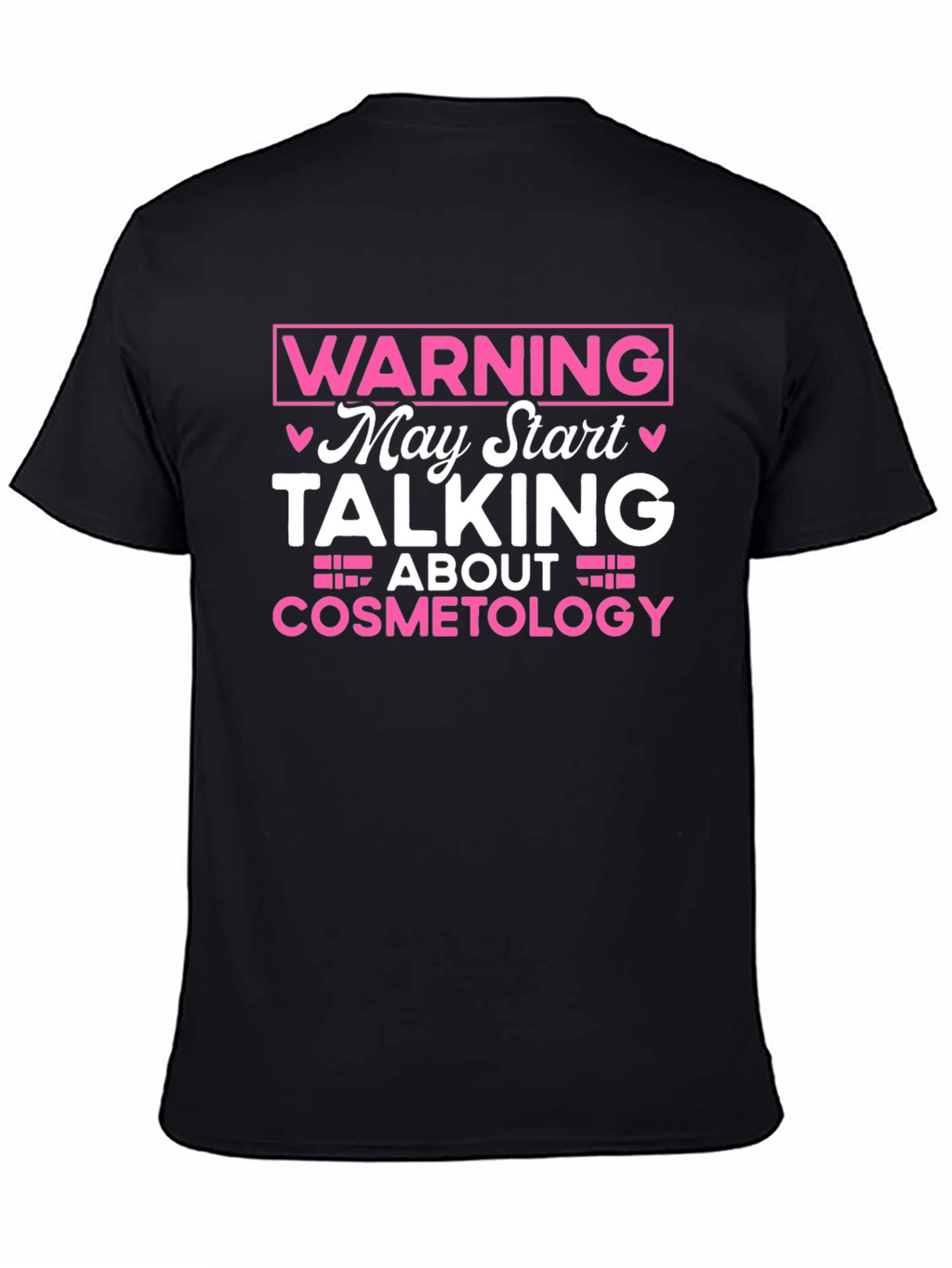 Warning Cosmetology T-Shirt