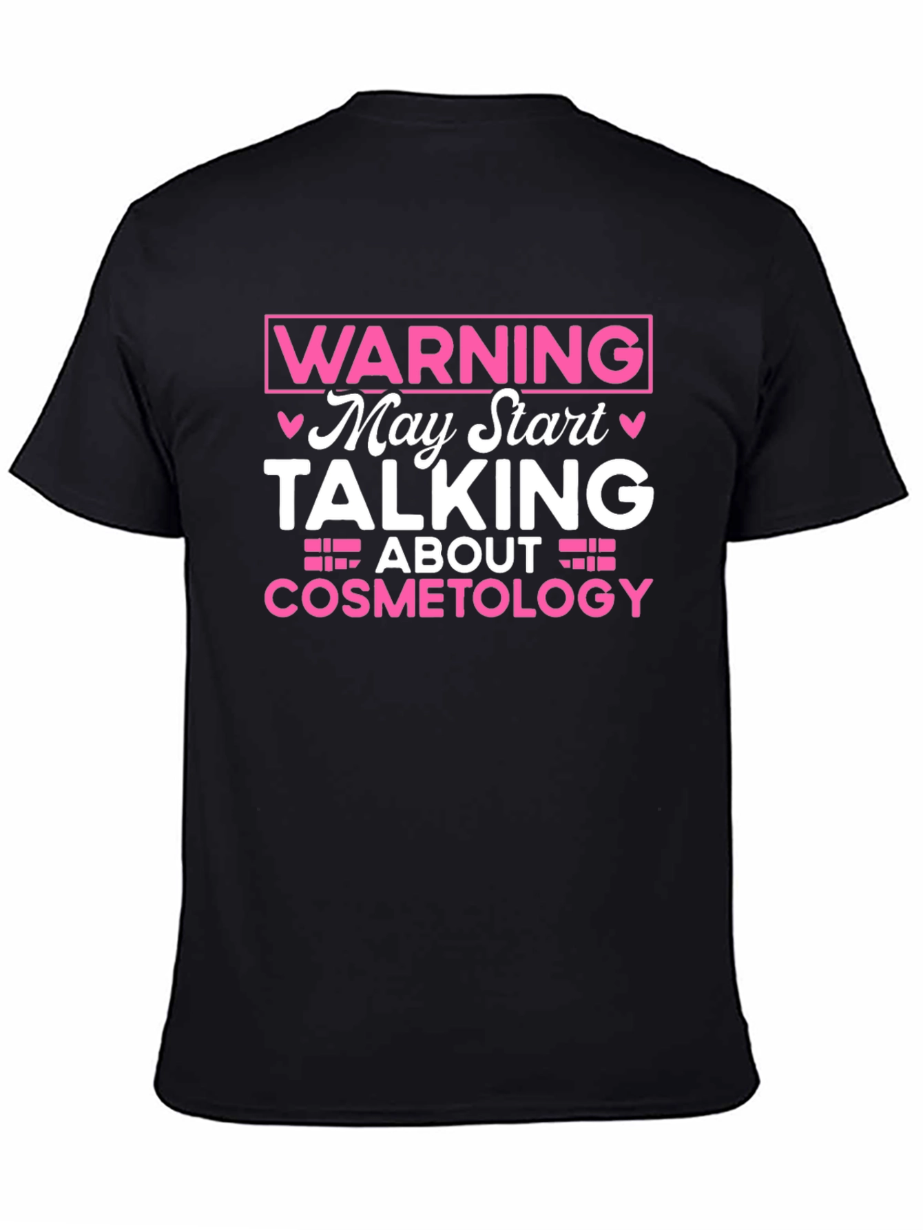 Warning Cosmetology T-Shirt