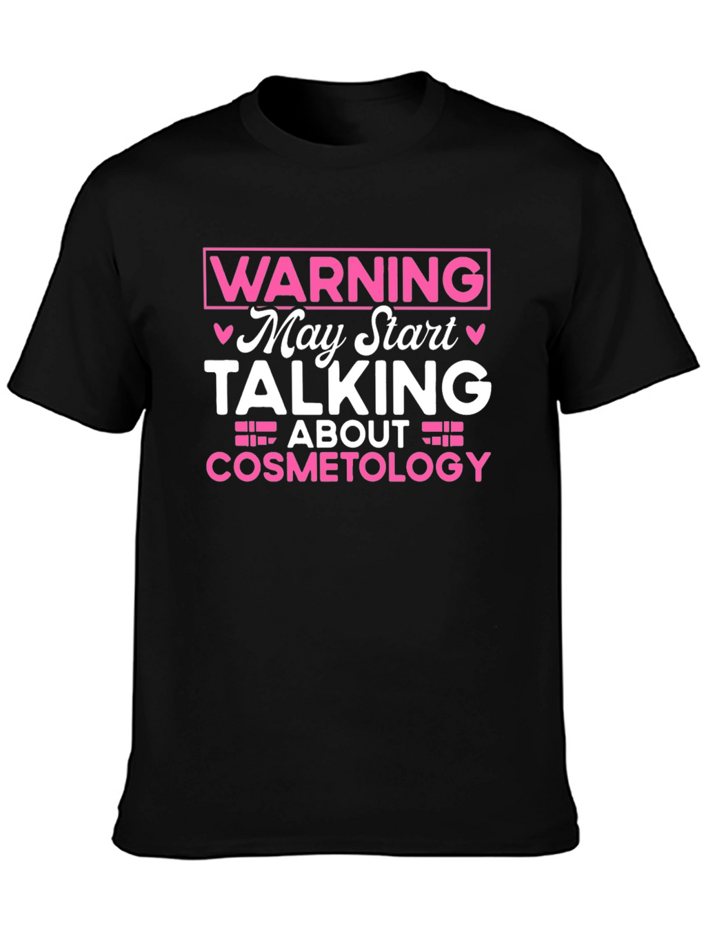 Warning Cosmetology T-Shirt