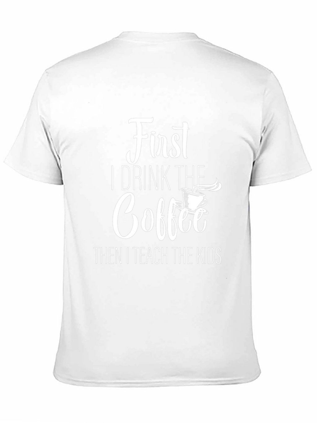 Coffee Teacher Graphic T-Shirt