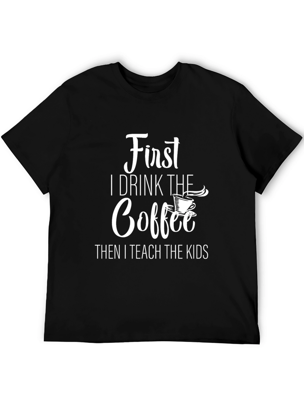 Coffee Teacher Graphic T-Shirt