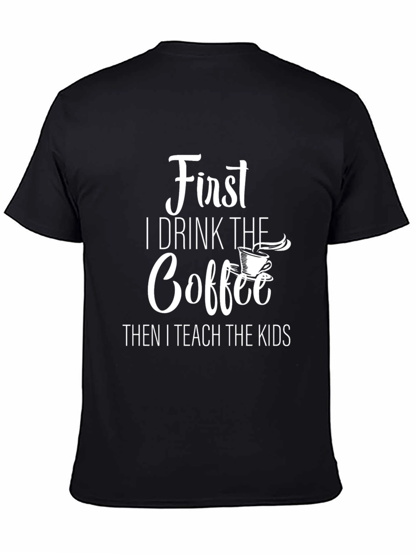 Coffee Teacher Graphic T-Shirt