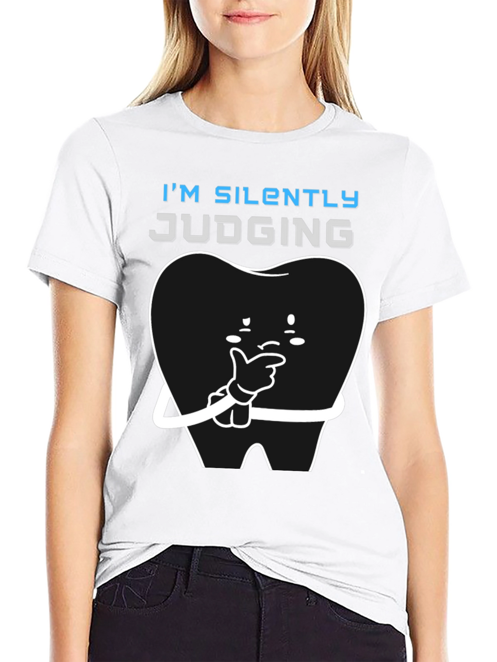 Im Silently Judging Funny Dentist T-Shirt