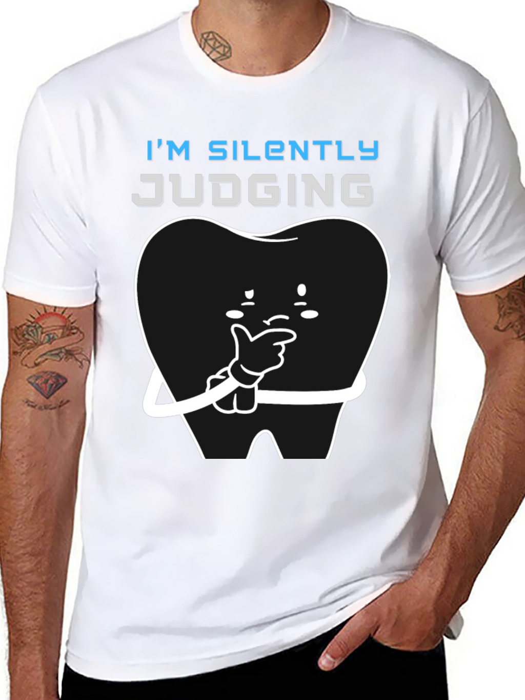 Im Silently Judging Funny Dentist T-Shirt