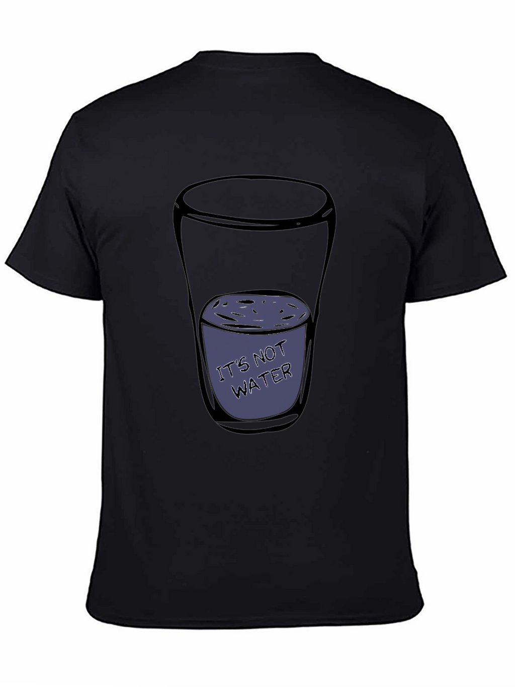 Humorous Its Not Water Graphic Tee - Black