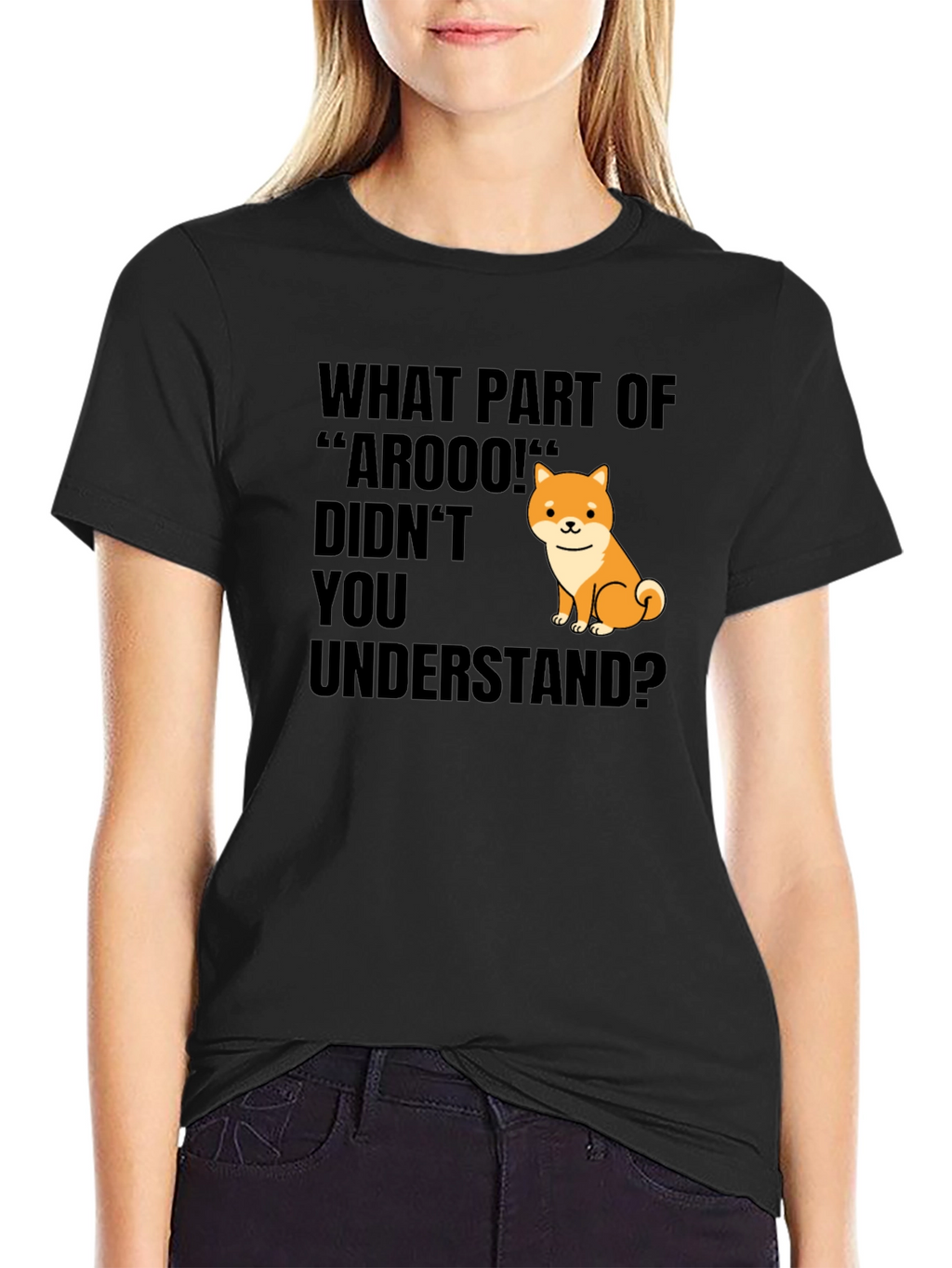 Funny Dog T-Shirt - What Part of Arooo?
