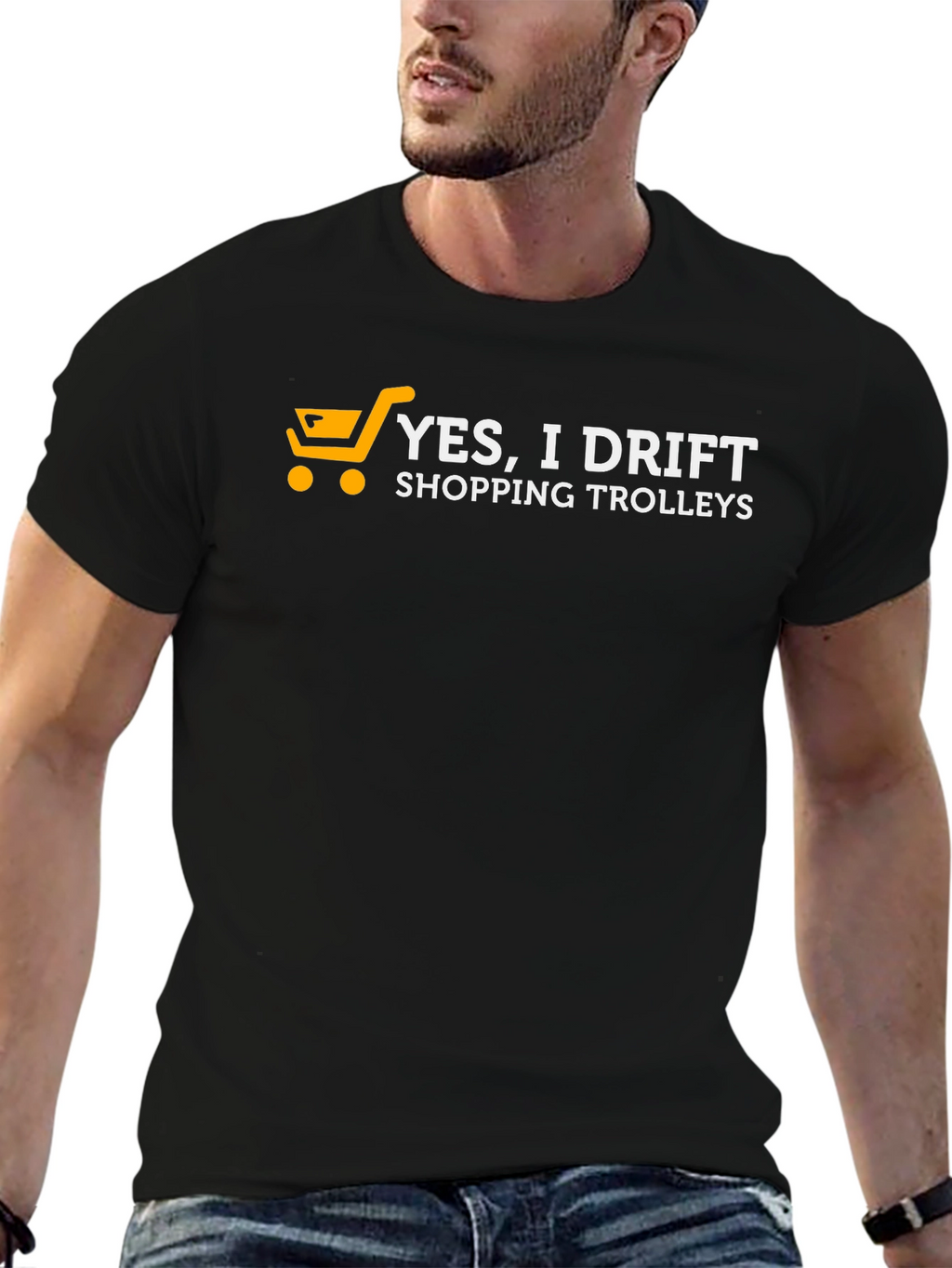 Yes I Drift Shopping Trolleys Black T-Shirt
