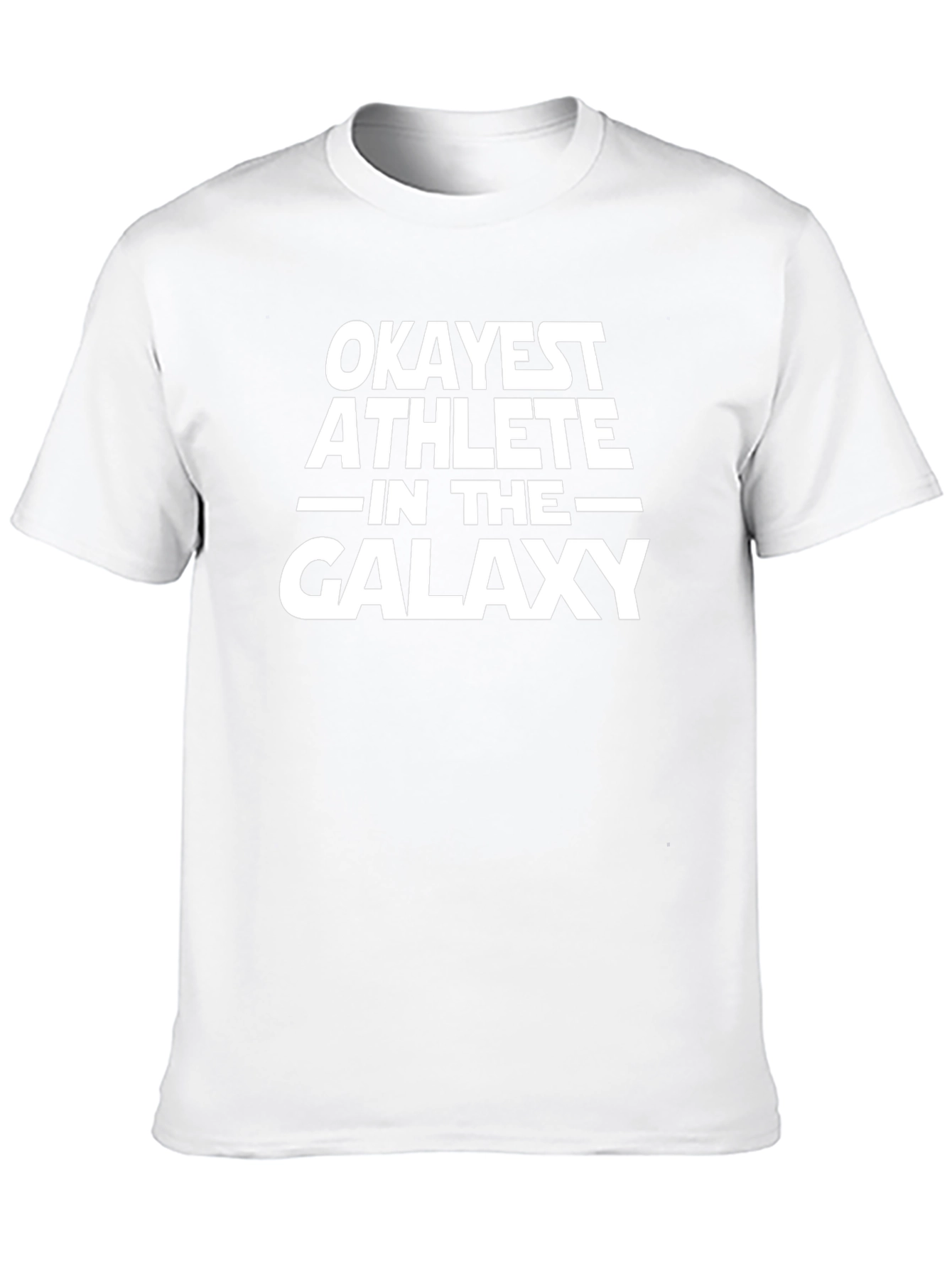 Okayest Athlete in The Galaxy T-Shirt